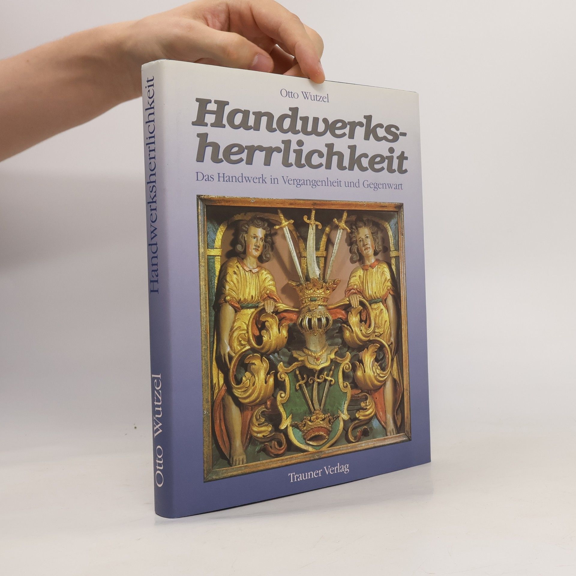 Otto Wutzel Handwerksherrlichkeit