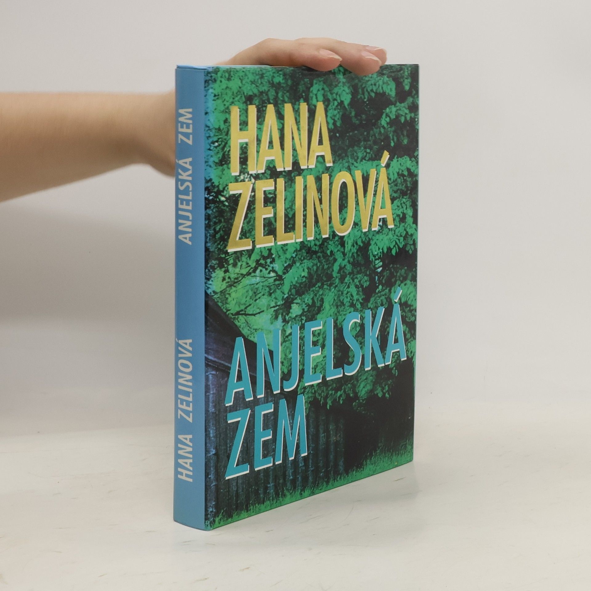 Hana Zelinová Anjelská zem