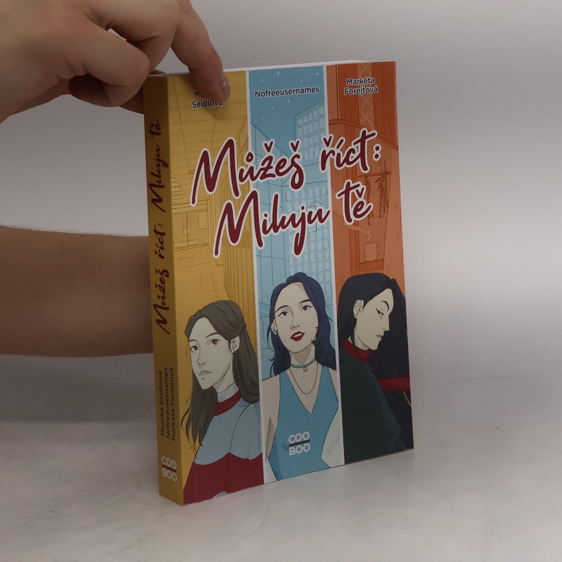Markéta Forejtová Můžeš říct: Miluju tě