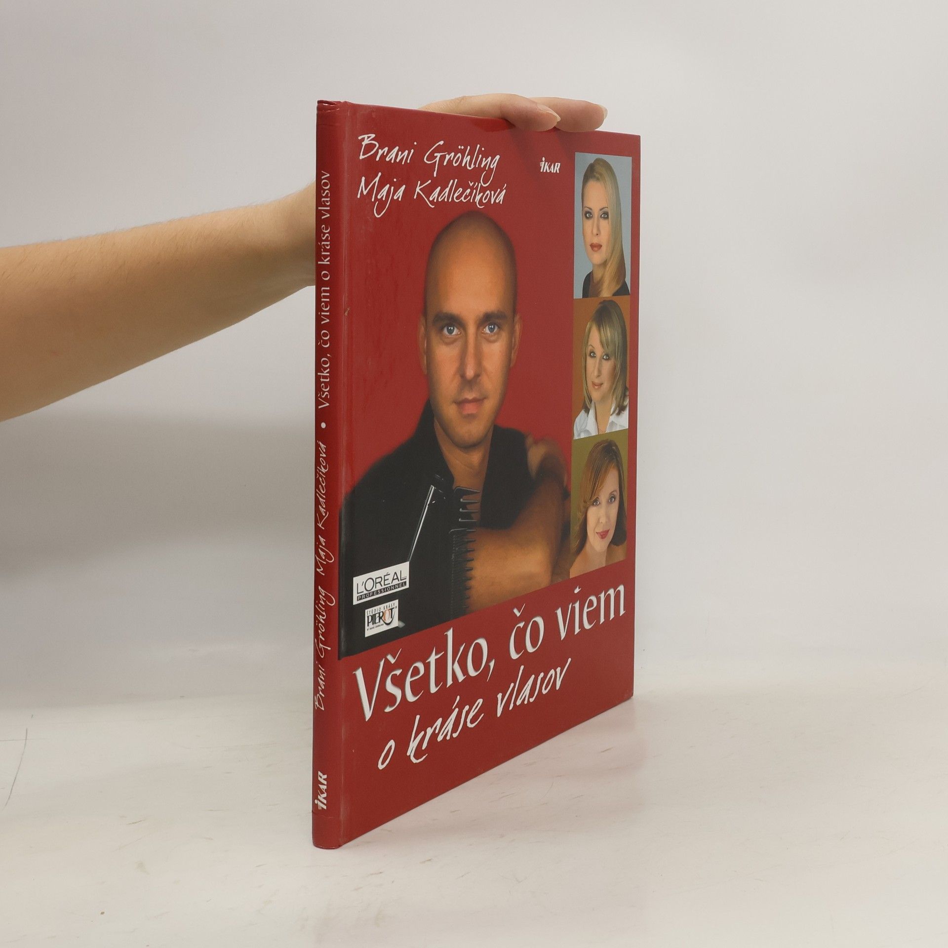 Maja Kadlečíková Všetko, čo viem o kráse vlasov