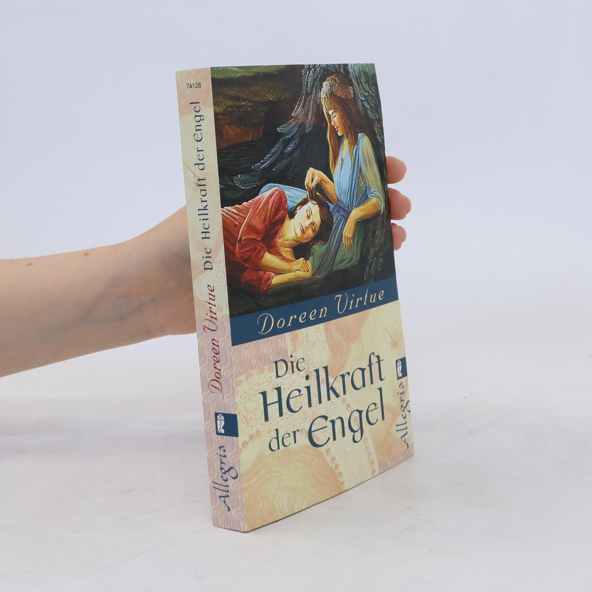 Doreen Virtue Die Heilkraft der Engel