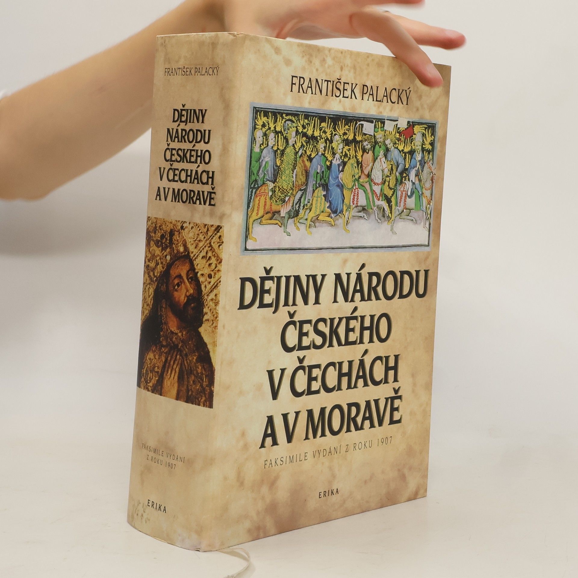 František Palacký Dějiny národu českého v Čechách a na Moravě
