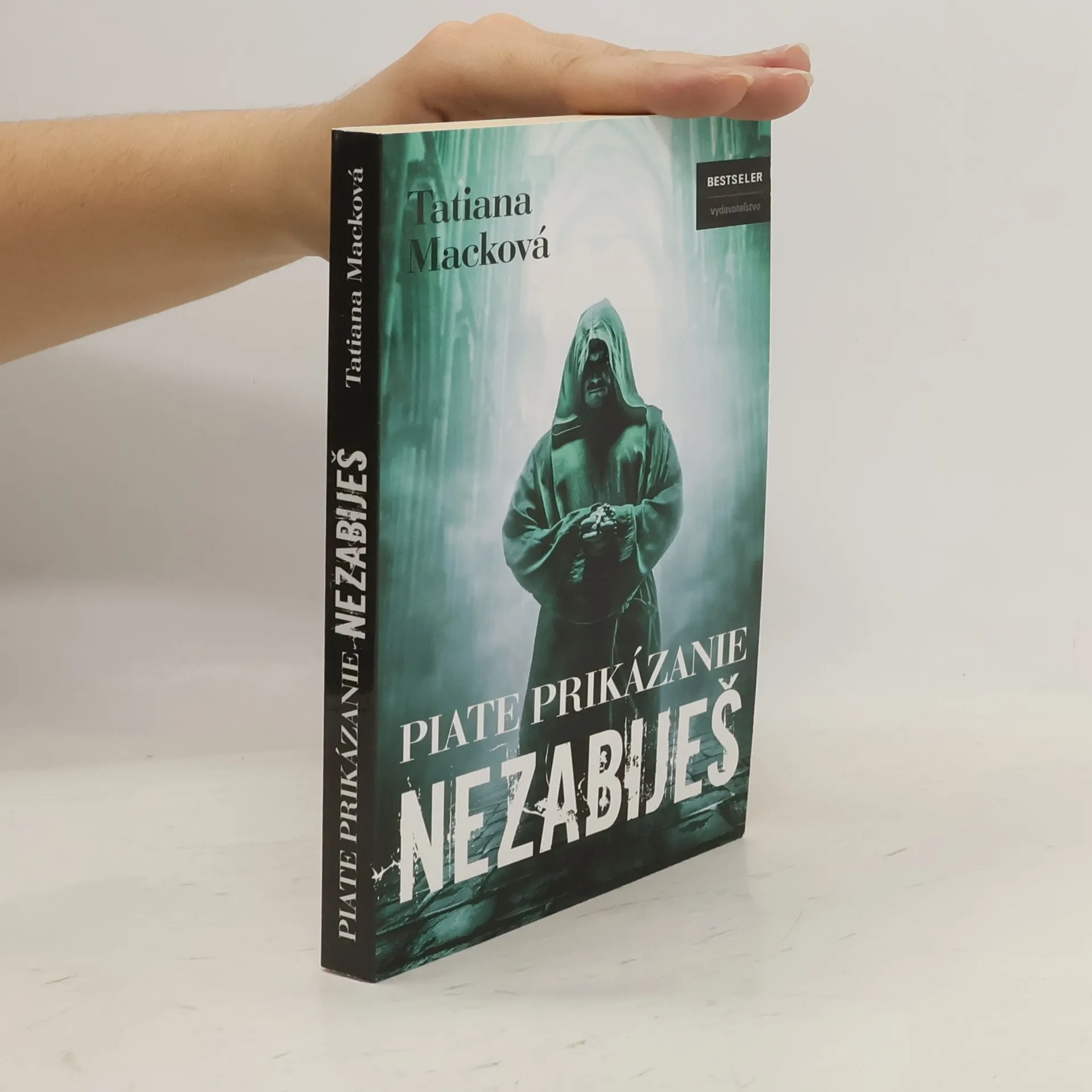 Piate prikázanie - Nezabiješ | Book | Paperback | Tatiana Macková | SK