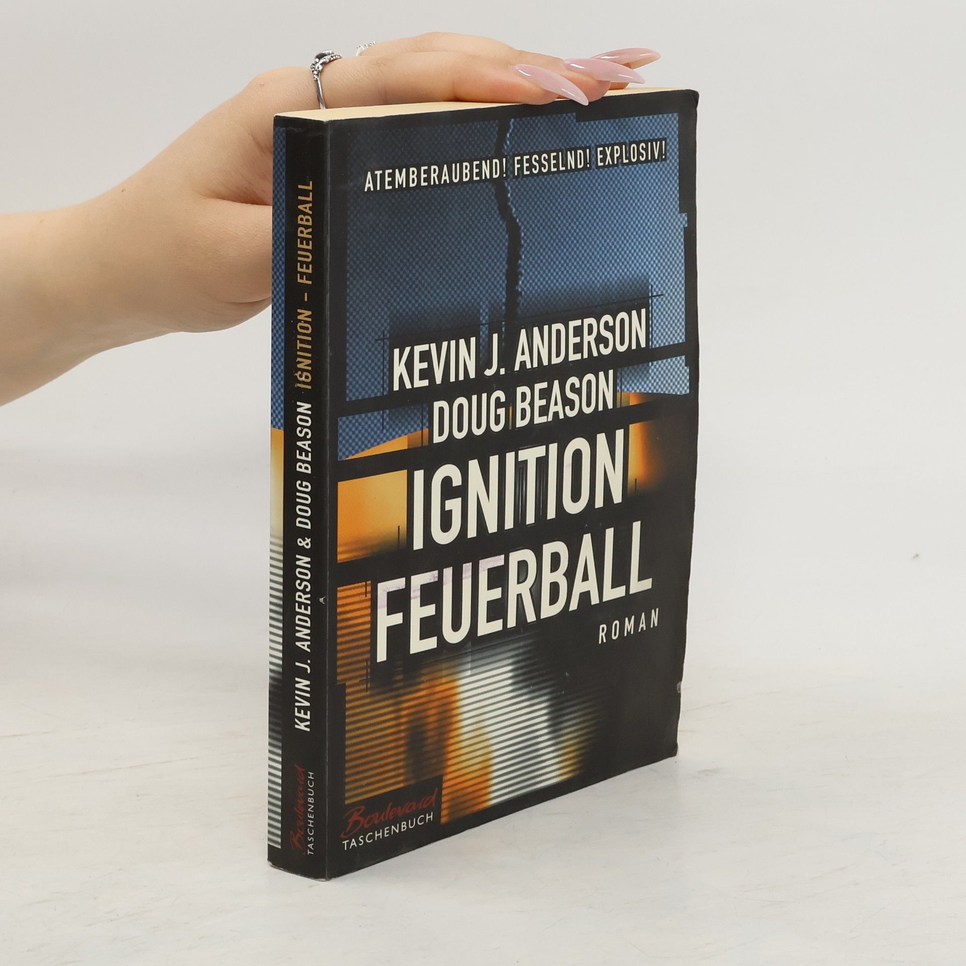 Kevin J. Anderson Ignition - Feuerball