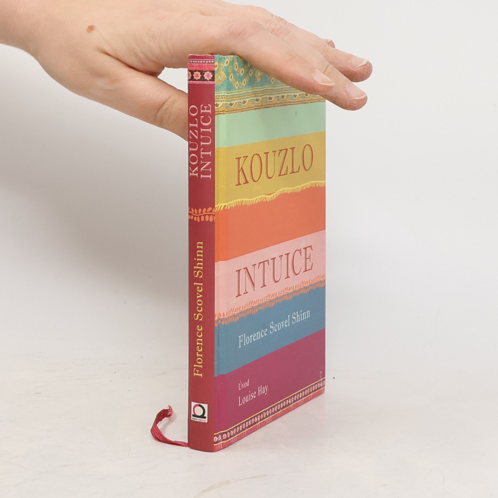 Florence Scovel Shinn Kouzlo intuice