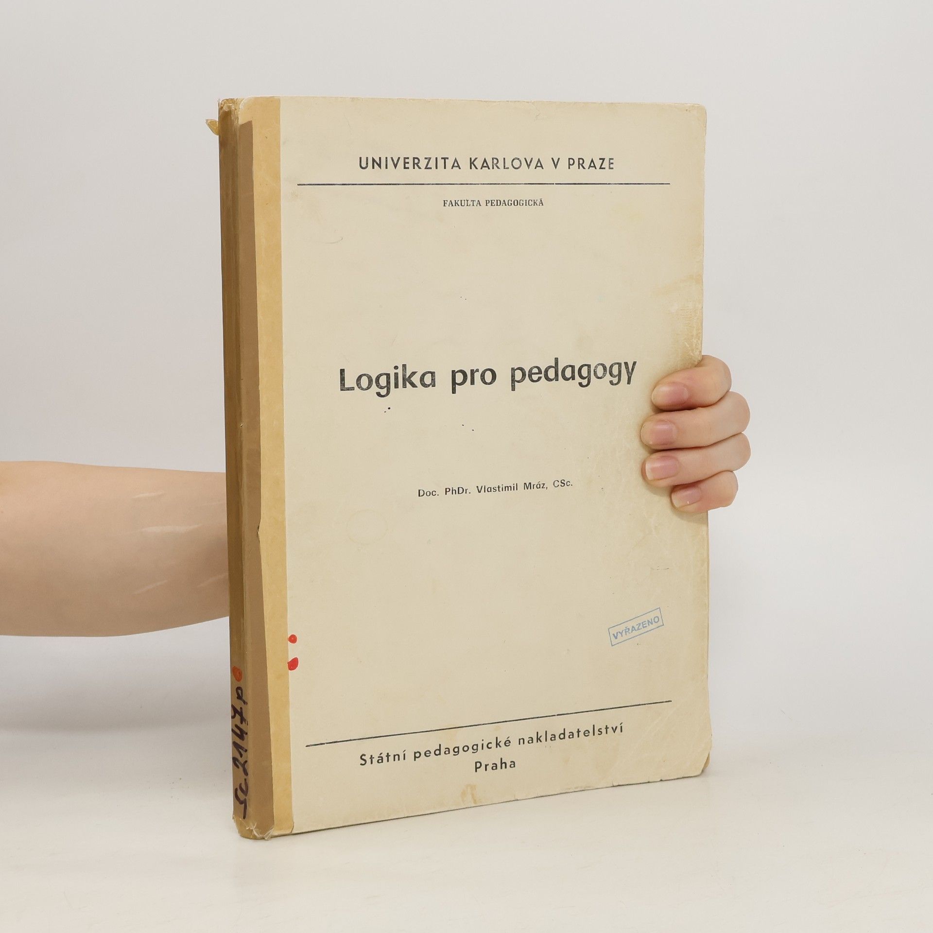 Vlastimil Mráz Logika pro pedagogy