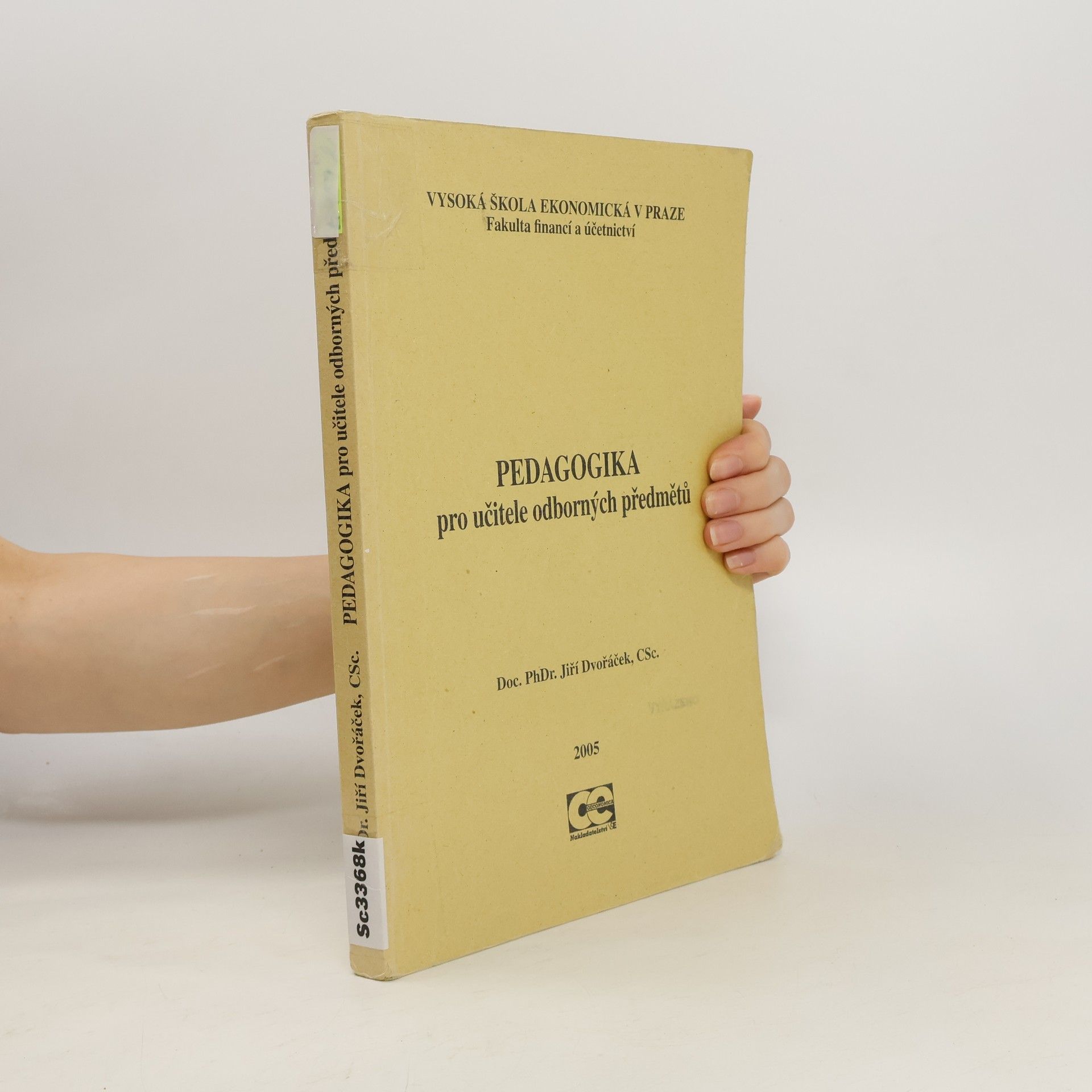 Jiří Dvořáček Pedagogika pro učitele odborných předmětů