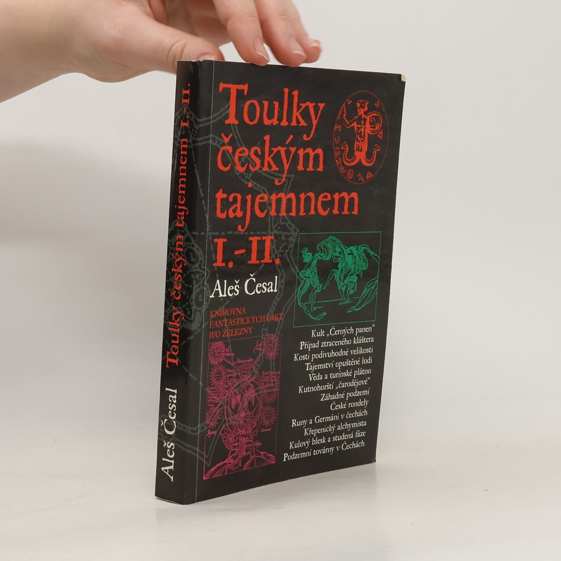 Aleš Česal Toulky českým tajemnem I.-II.