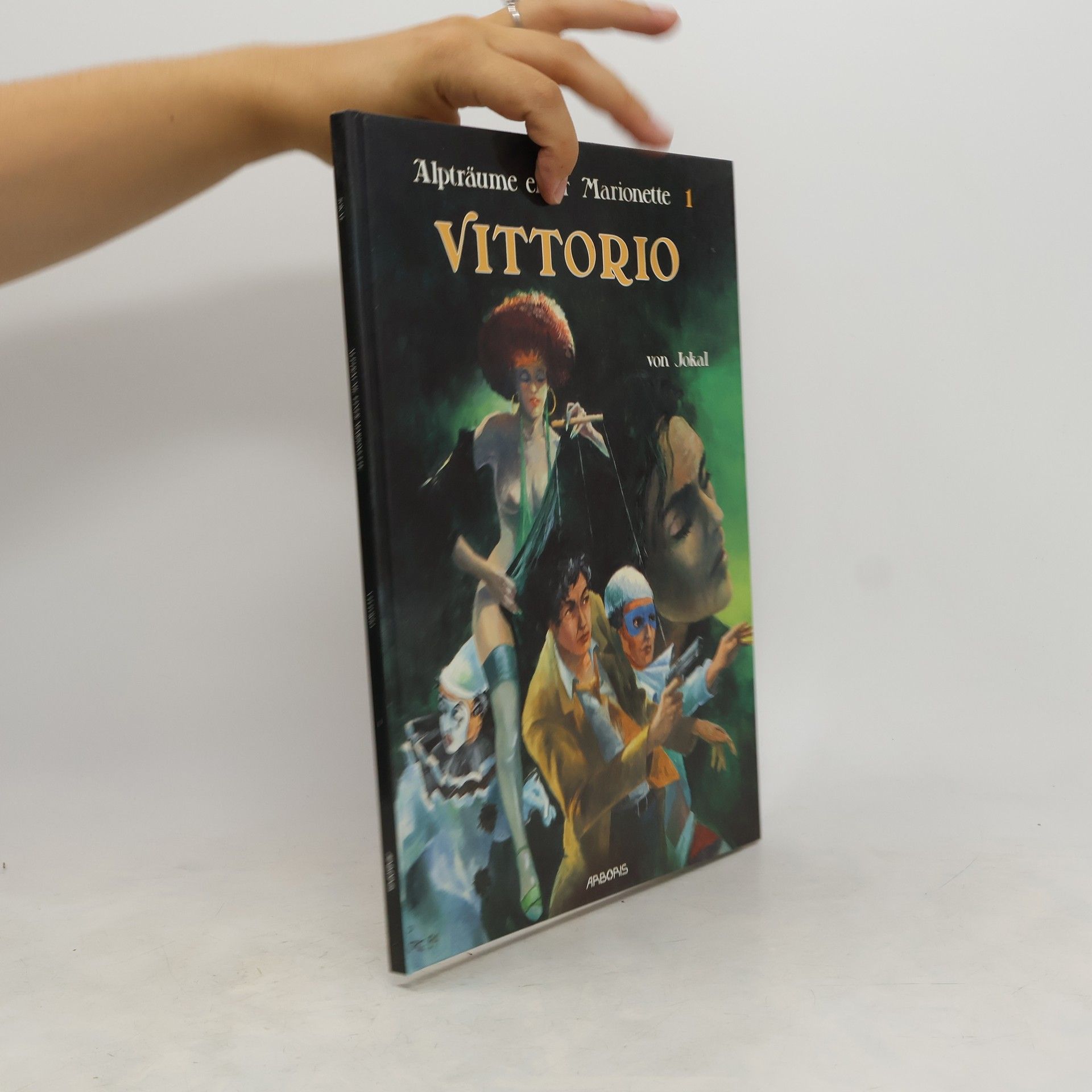 Jokal Alpträume einer Marionette