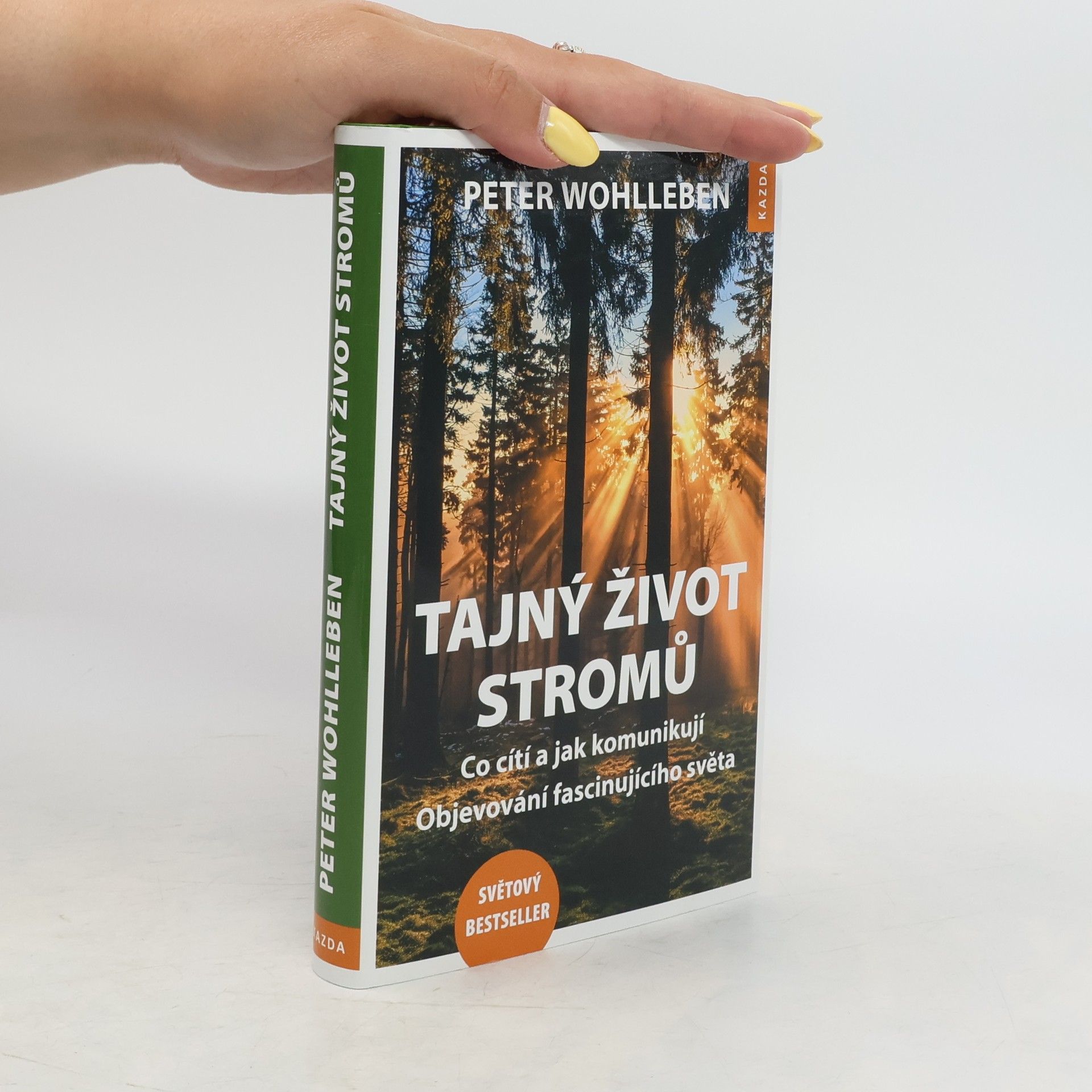 Peter Wohlleben Tajný život stromů