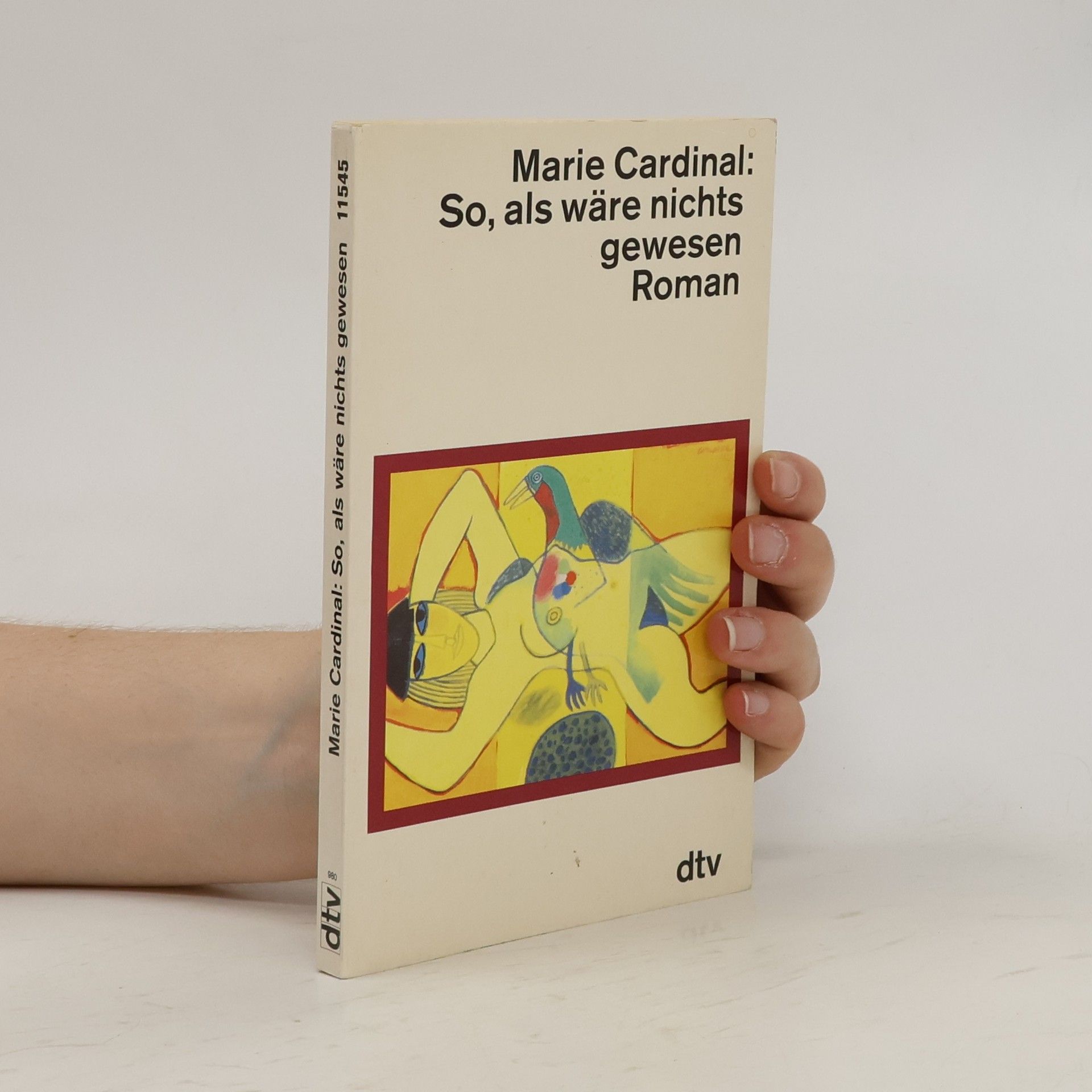 Marie Cardinal So, als wäre nichts gewesen
