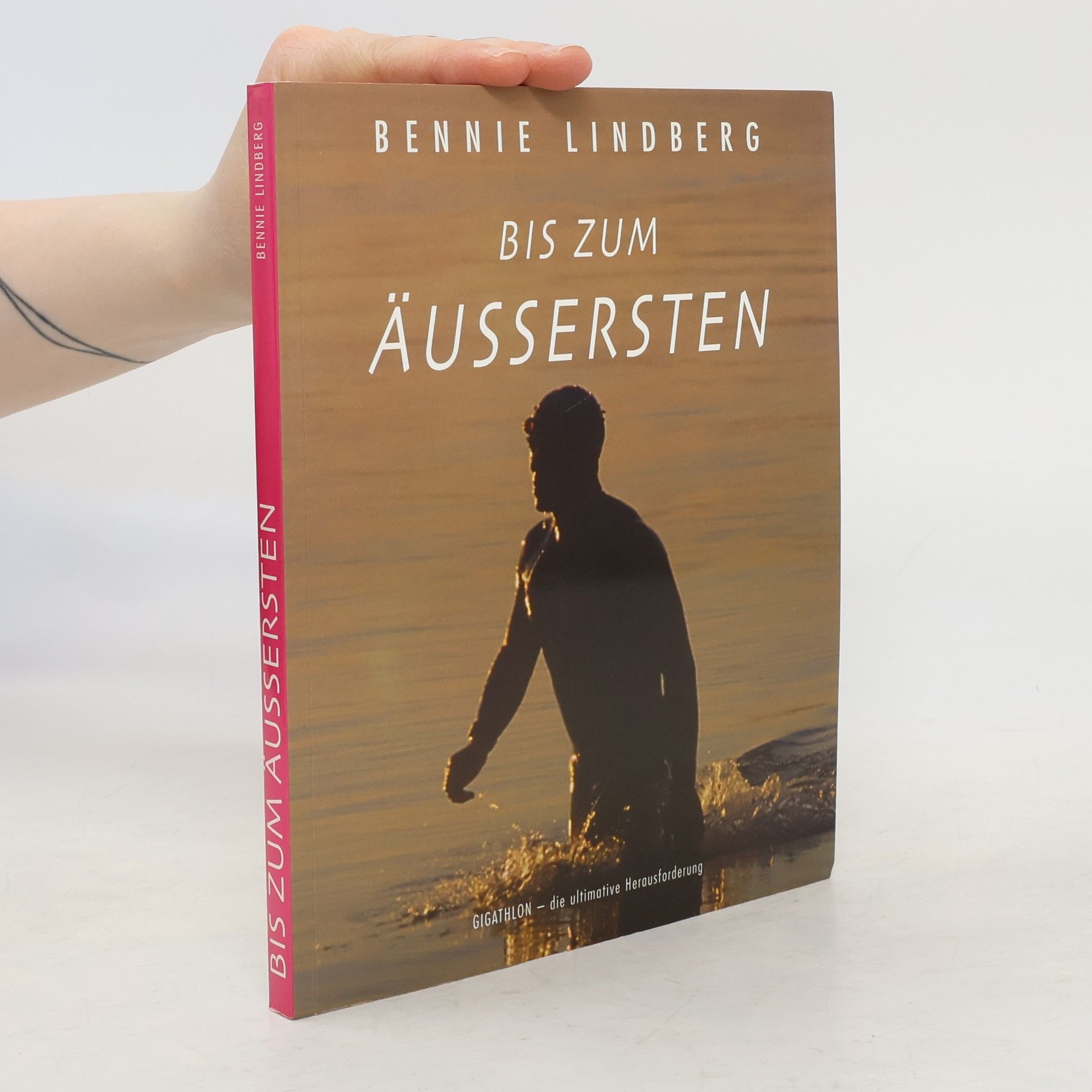 Bennie Lindberg Bis zum Äußersten