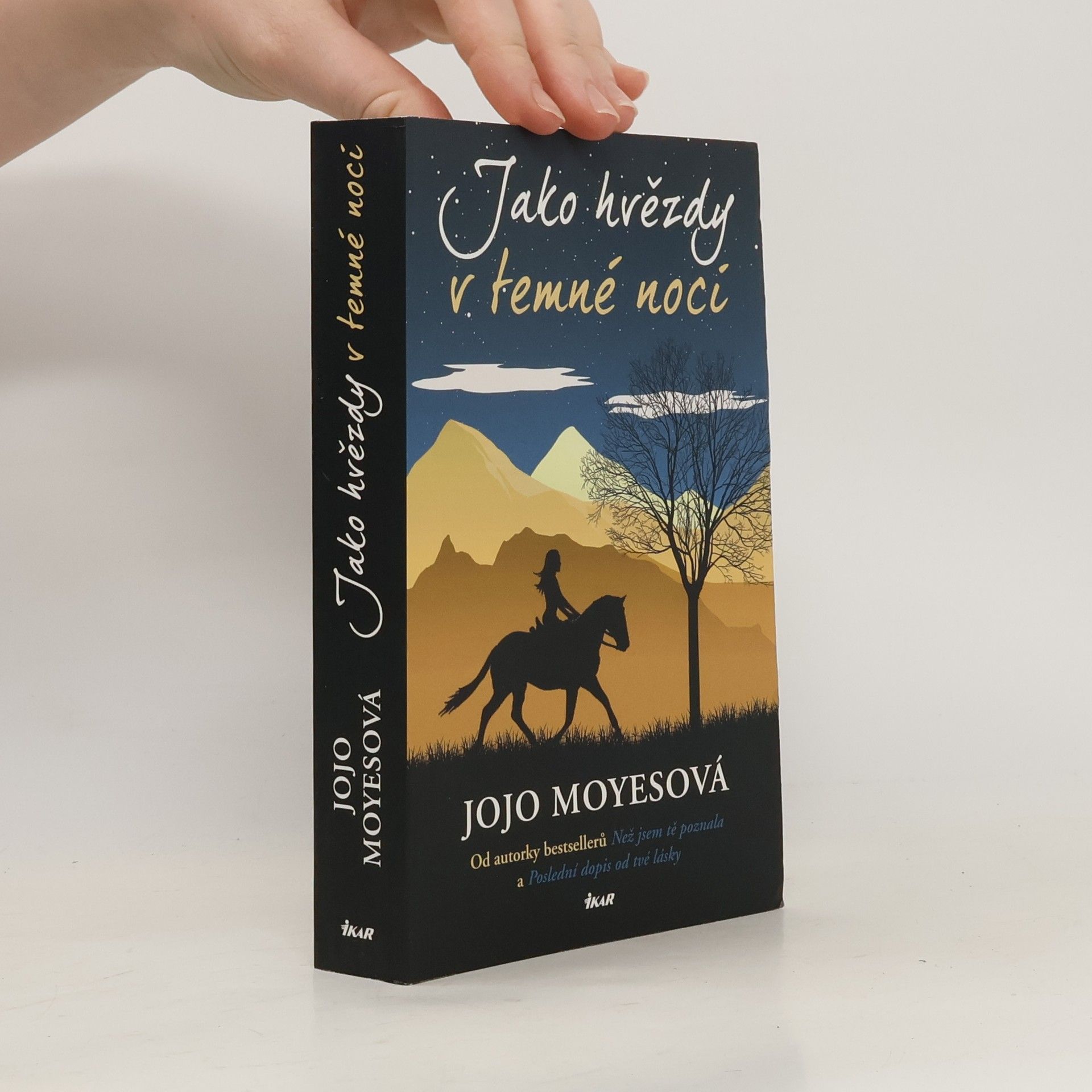 Jojo Moyes Jako hvězdy v temné noci