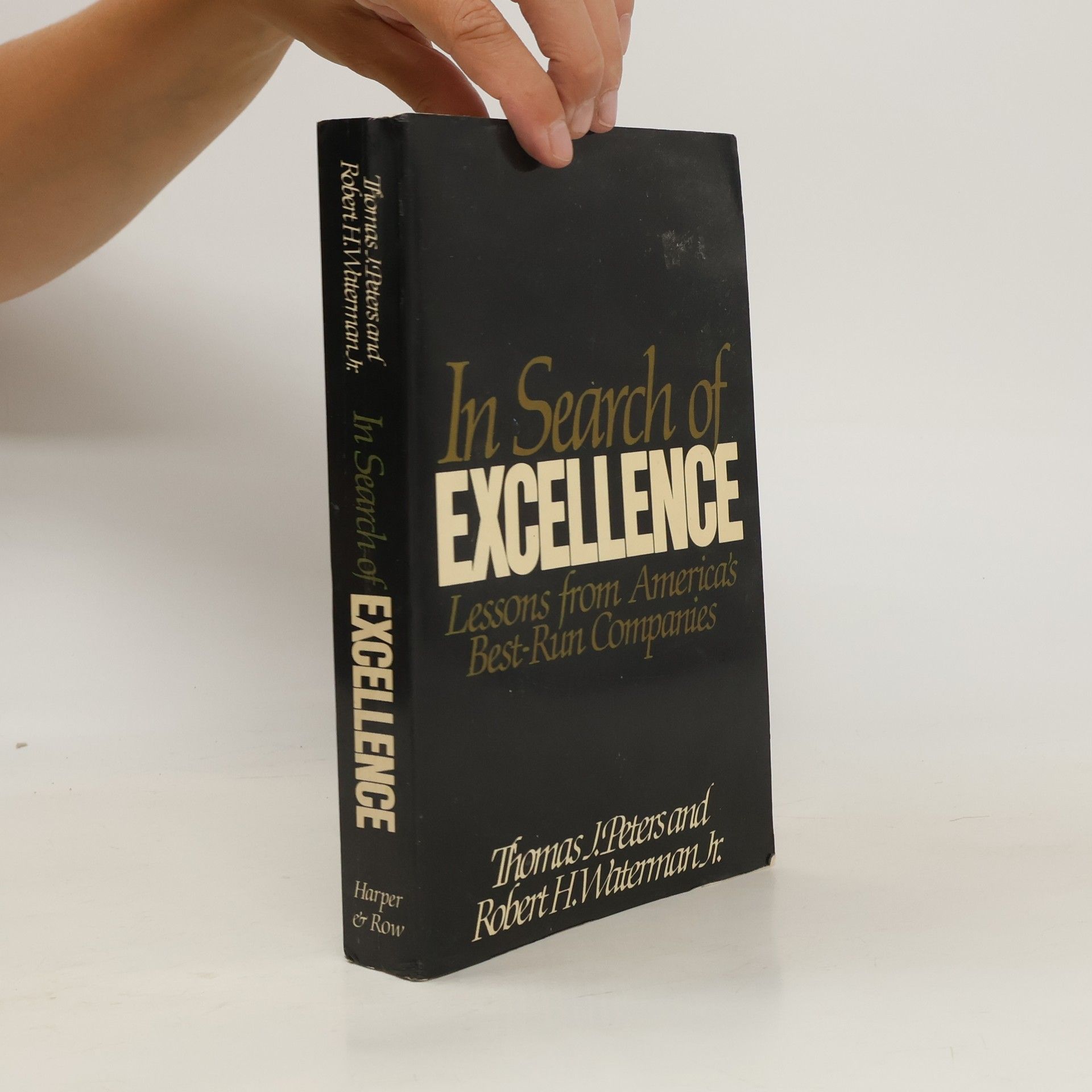Tom Peters In Search of Excellence