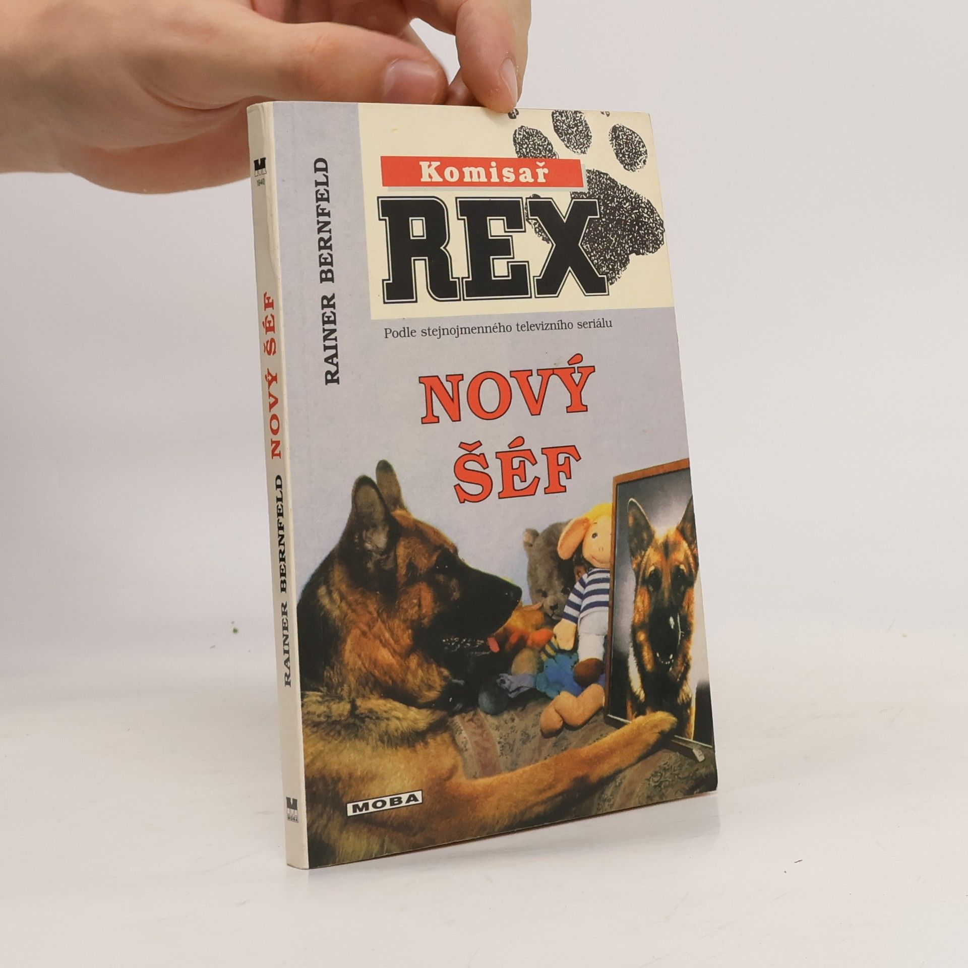 Bernfeld Rainer Komisař Rex. Nový šéf