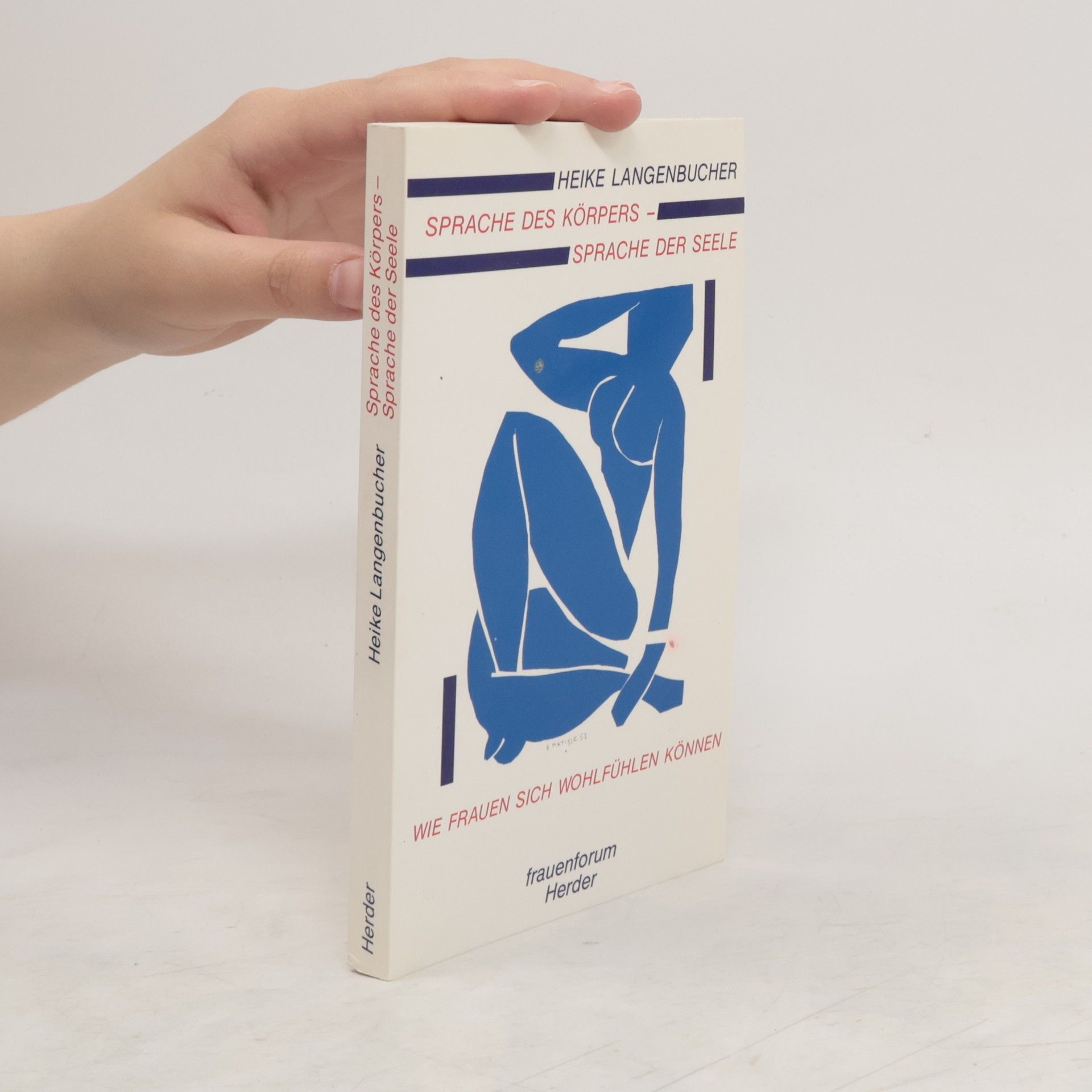 Heike Langenbucher Sprache des Körpers - Sprache der Seele