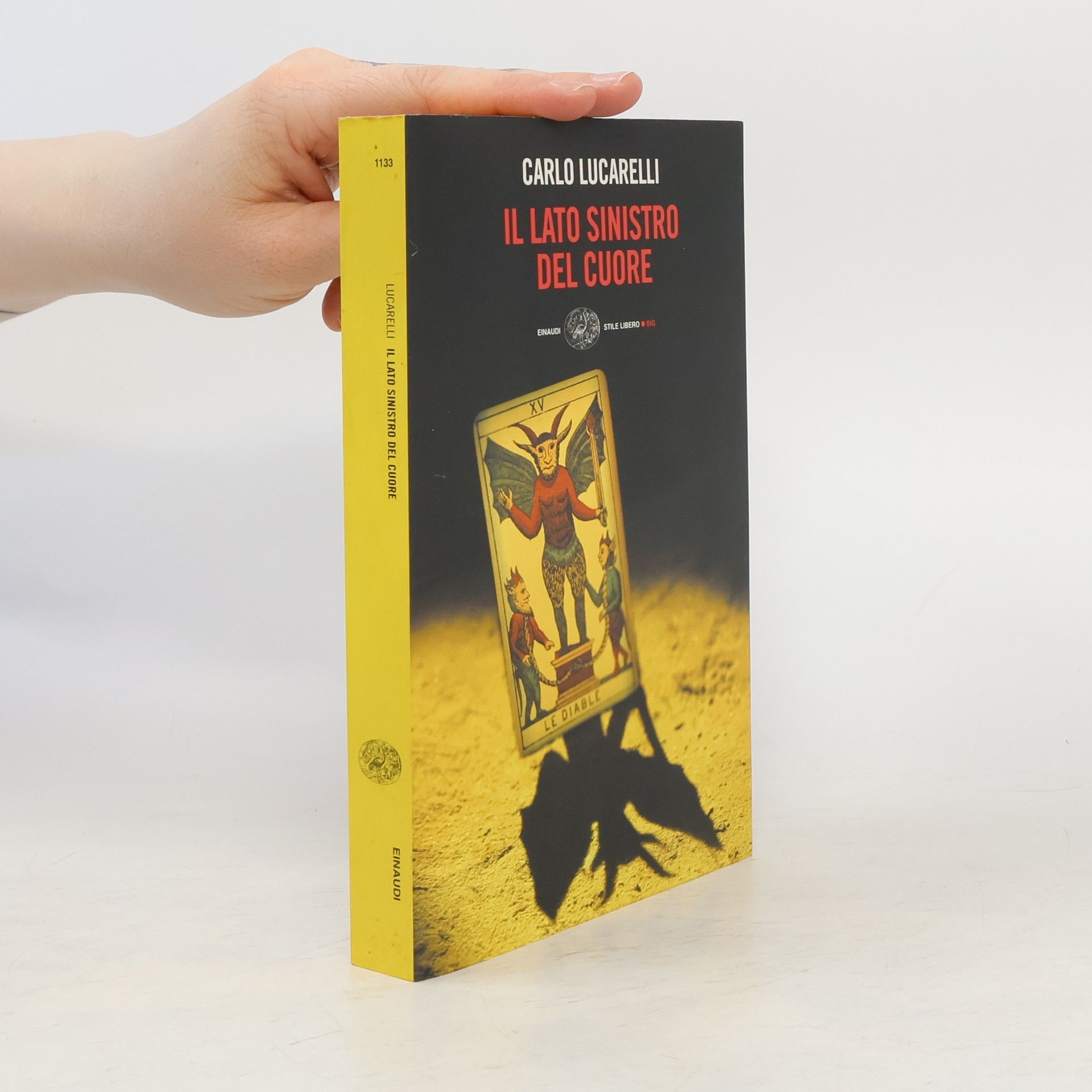 Carlo Lucarelli Il lato sinistro del cuore