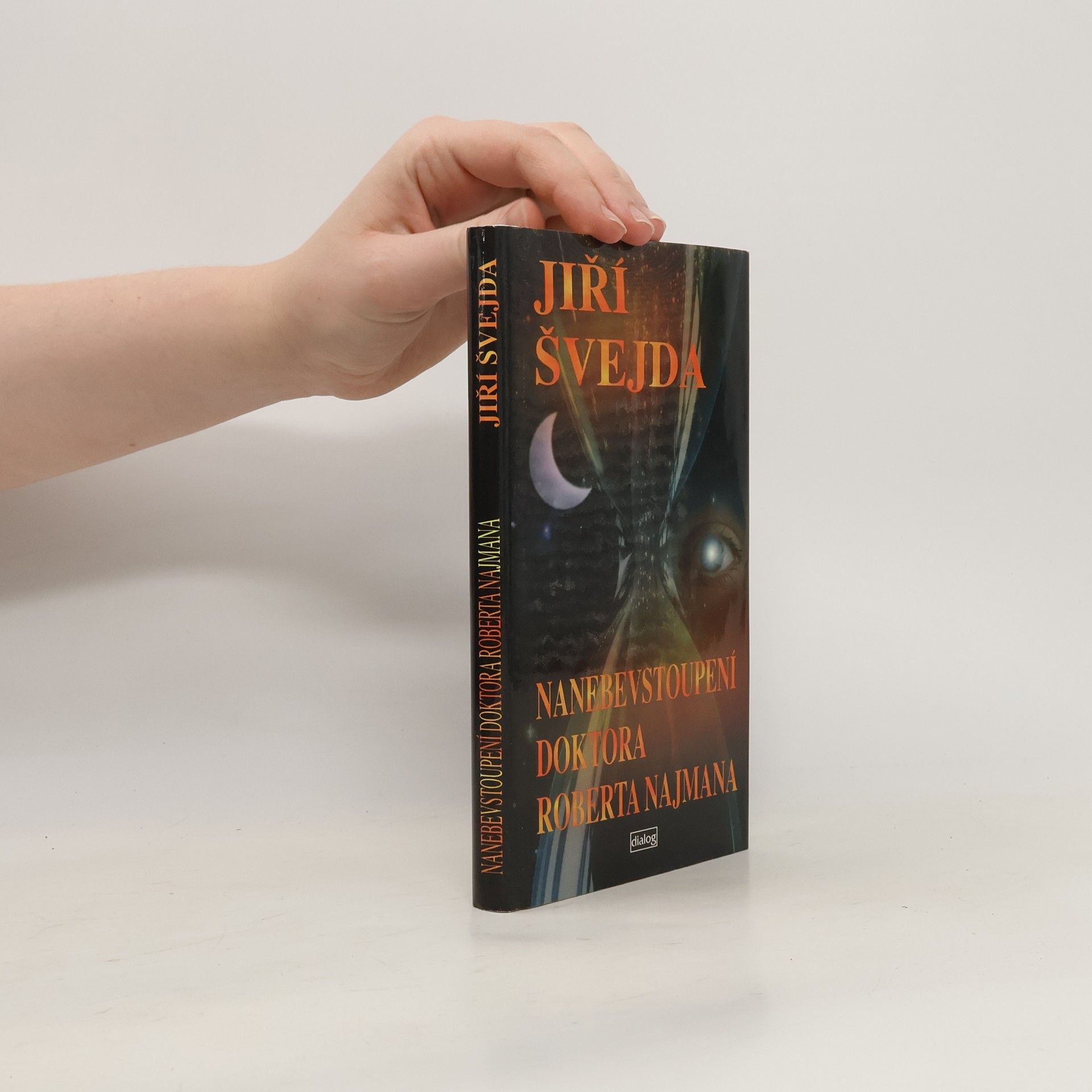 Jirí Svejda Nanebevstoupení doktora Roberta Najmana