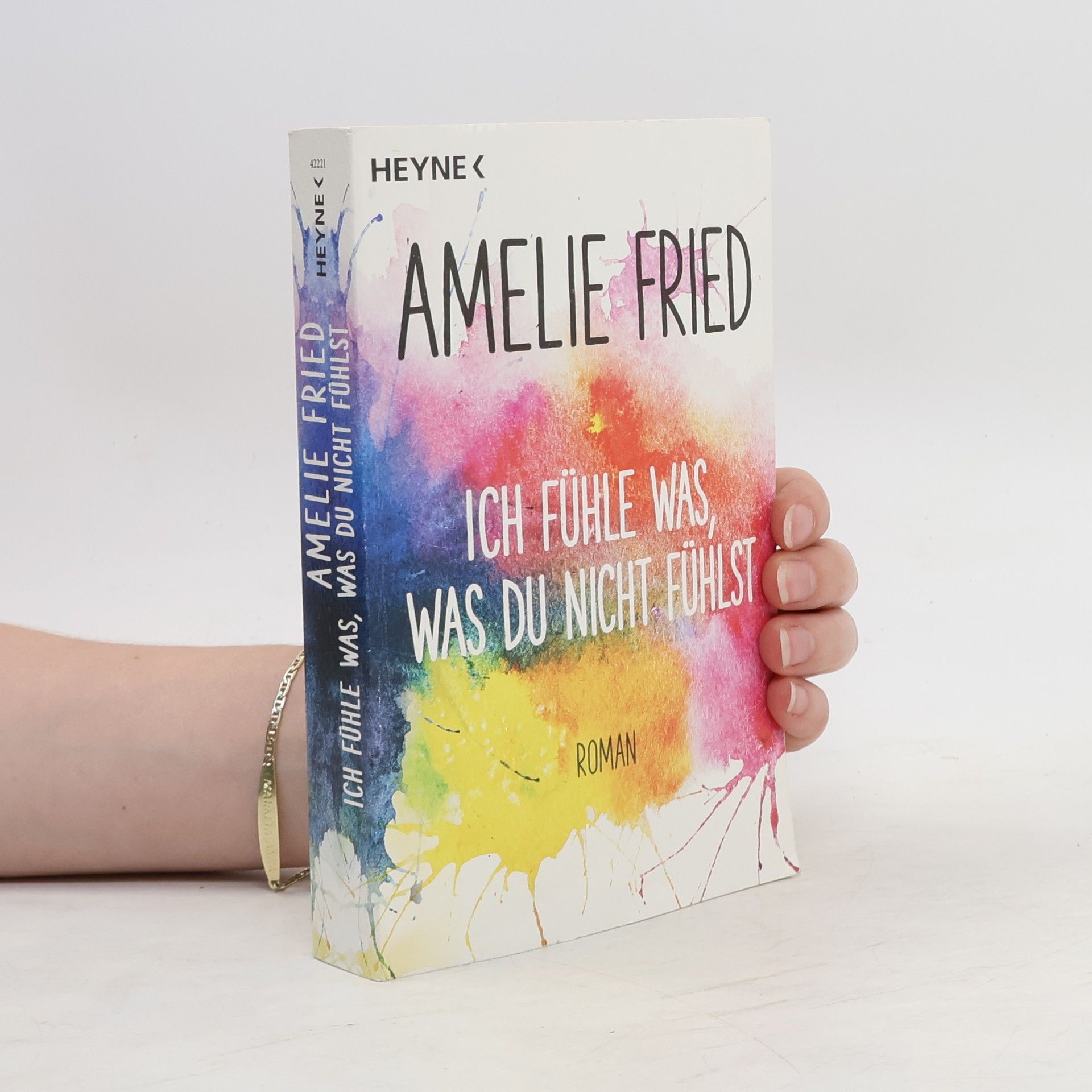 Amelie Fried Ich fühle was, was du nicht fühlst