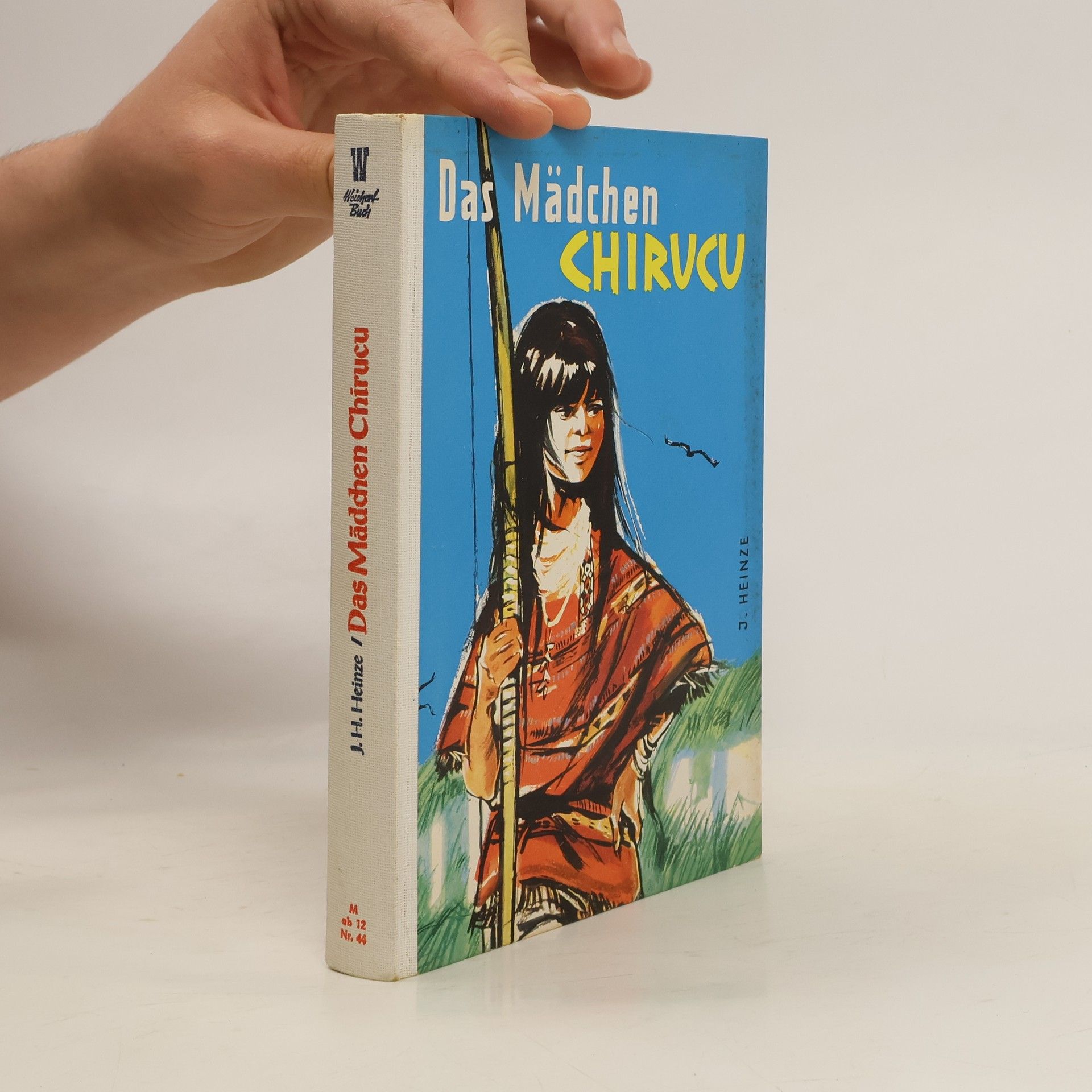 J. Heinze Das Mädchen Chirucu
