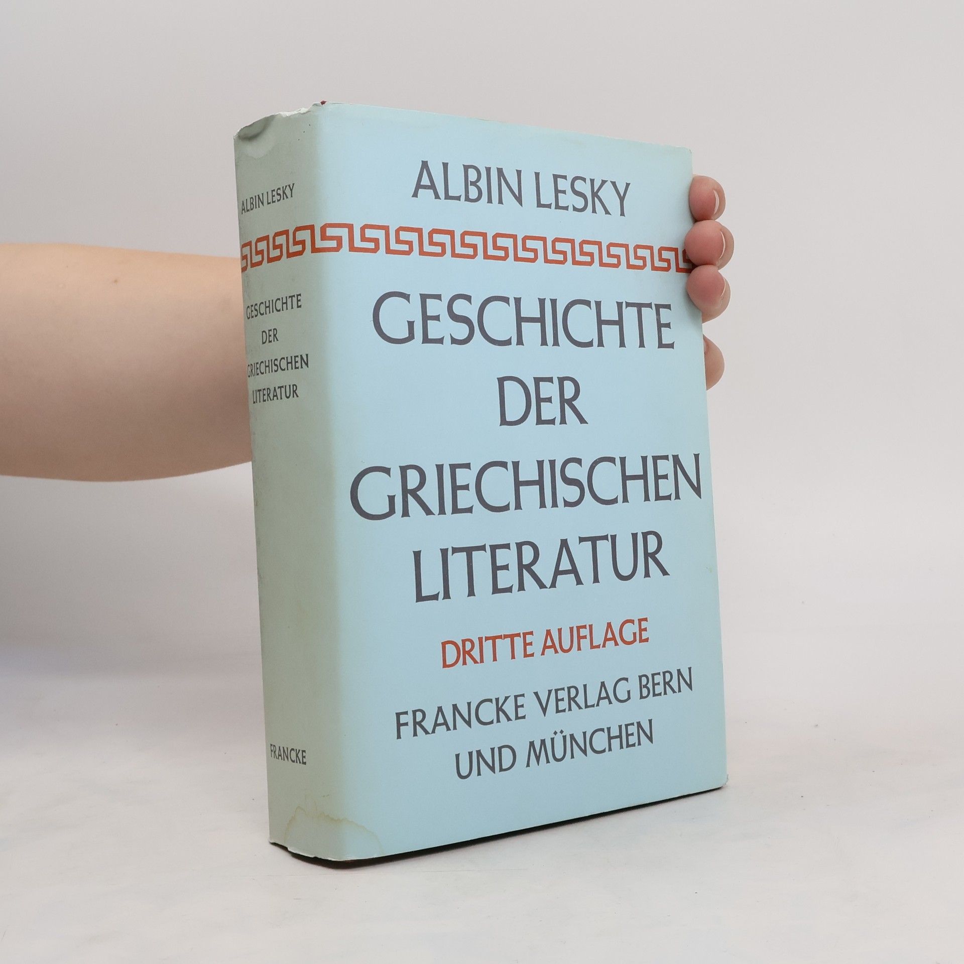 Albin Lesky Geschichte der griechischen Literatur