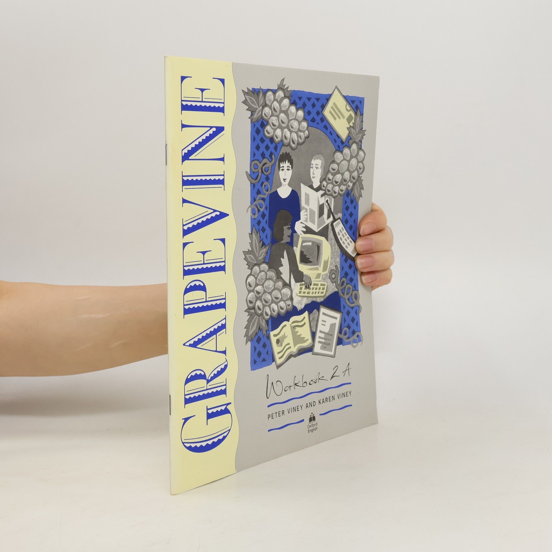 Peter Viney Grapevine. Workbook 2A