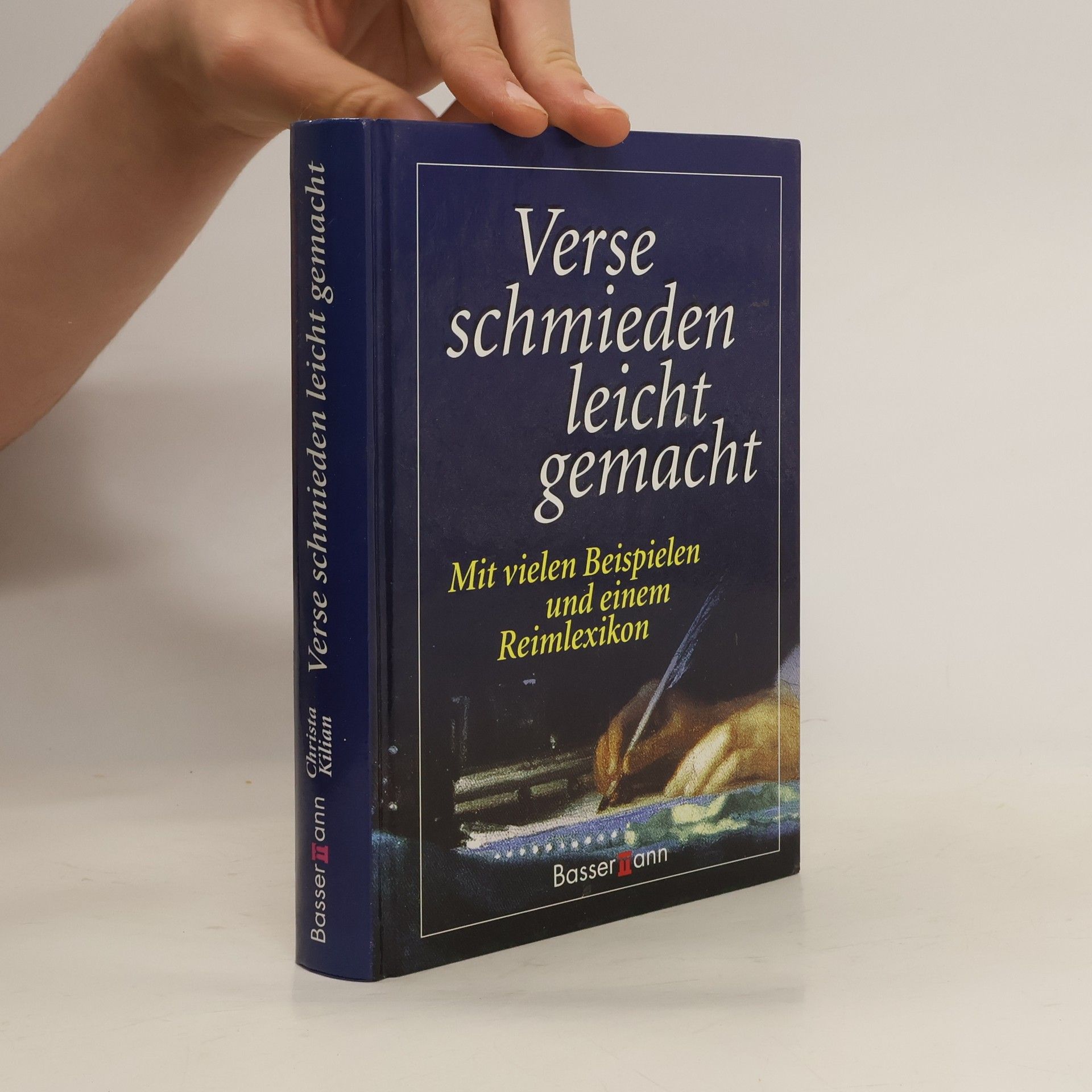 Christa Kilian Verse schmieden leicht gemacht