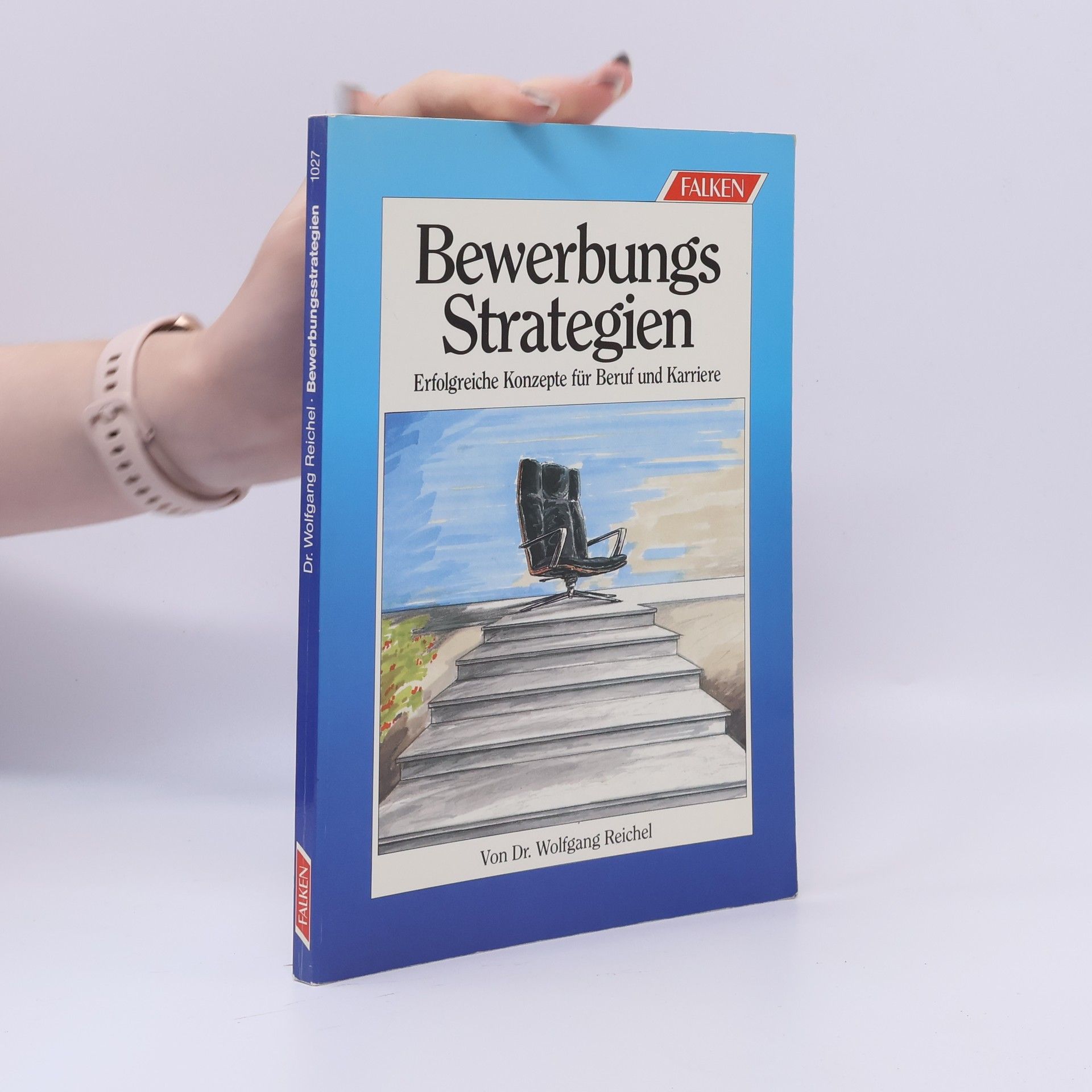 Wolfgang Reichel Bewerbungsstrategien