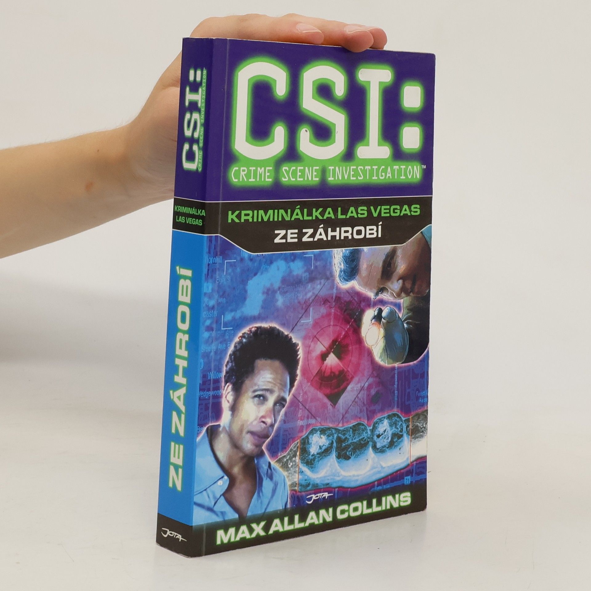Max Allan Collins CSI: Crime Scene Investigation. Kriminálka Las Vegas: Ze záhrobí