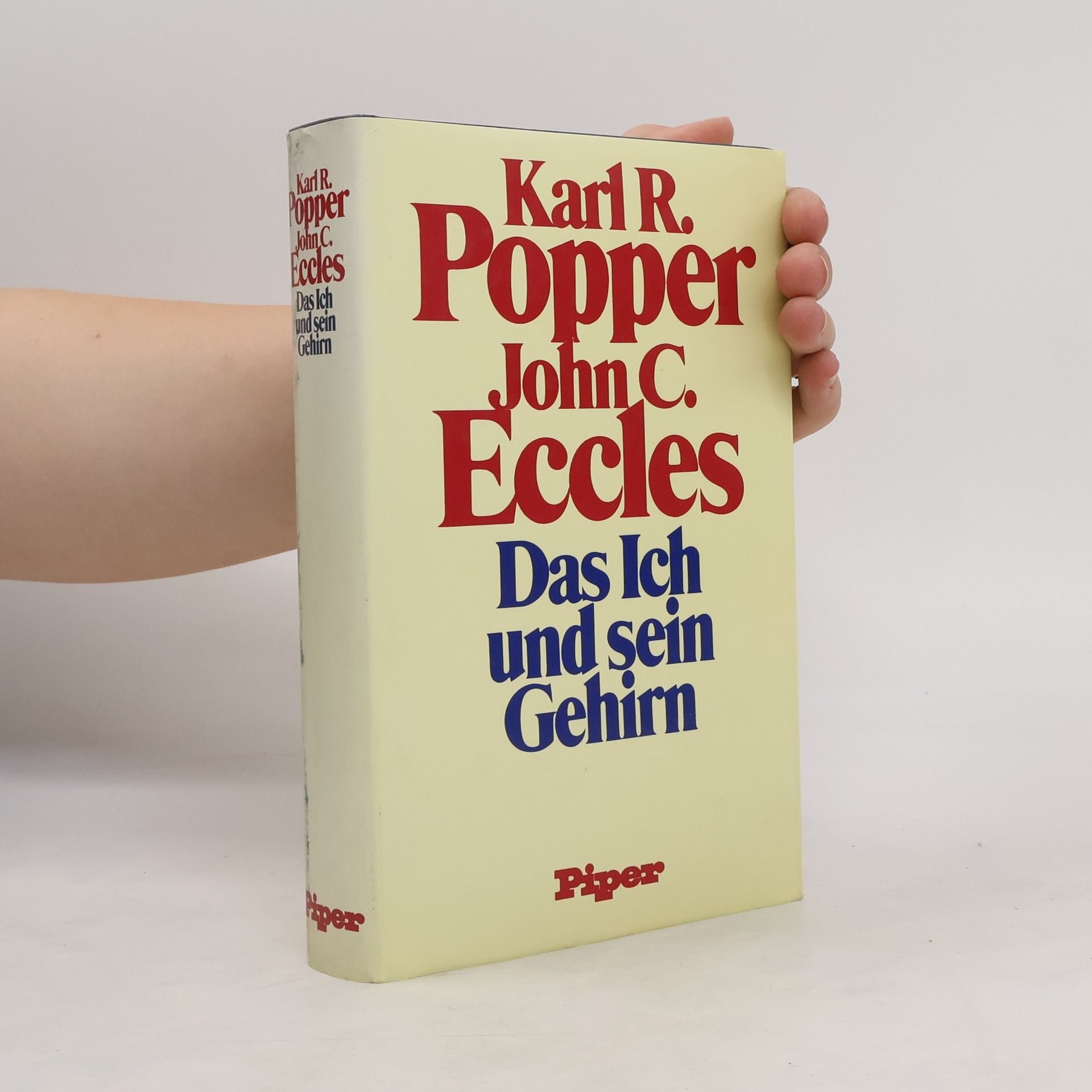 Karl Popper Das Ich und sein Gehirn