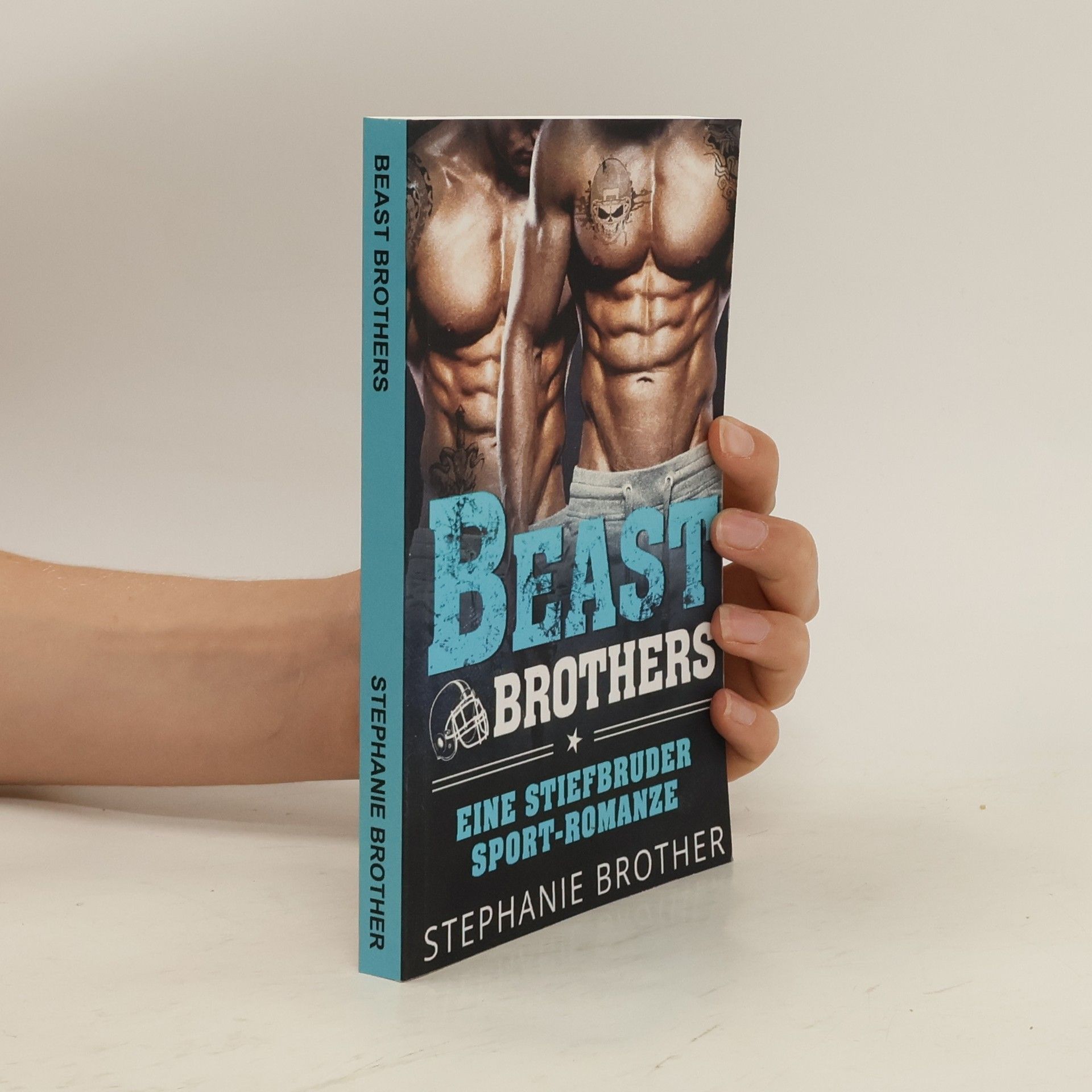 Stephanie Brother Beast Brothers. Eine Stiefbruder Sport-Romanze
