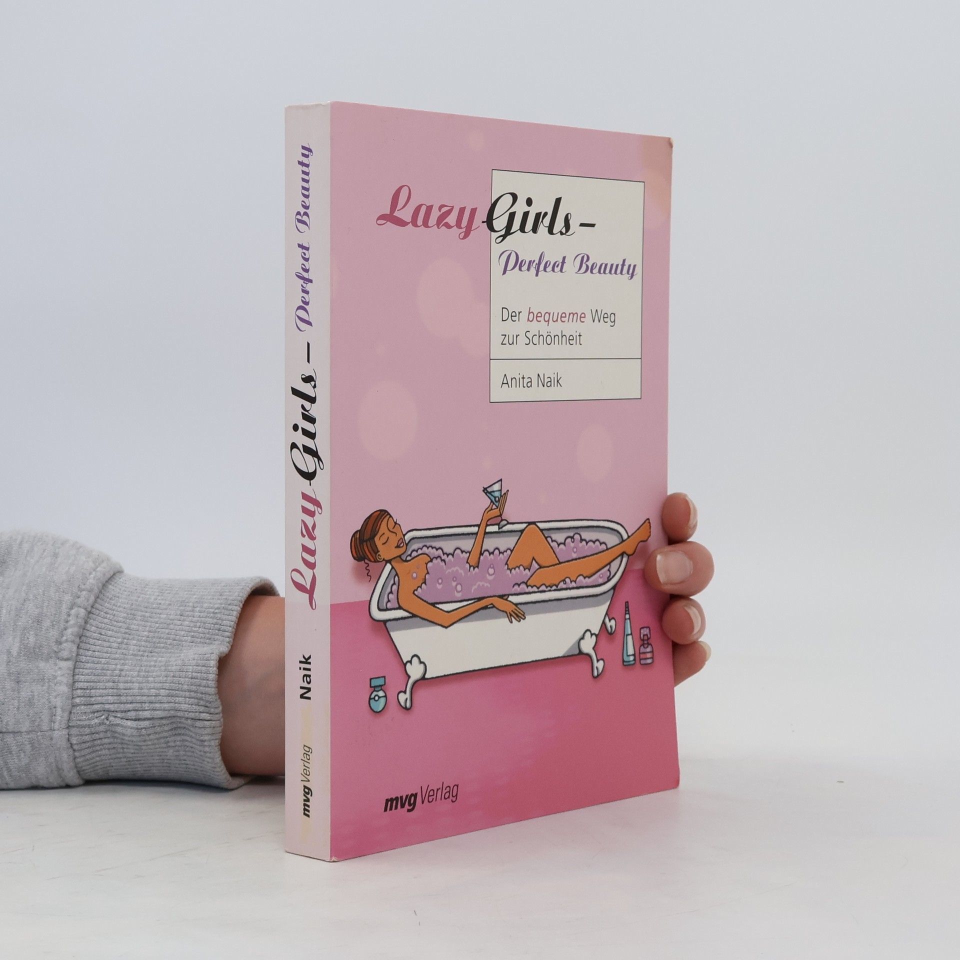 Anita Naik Lazy girls - perfect beauty
