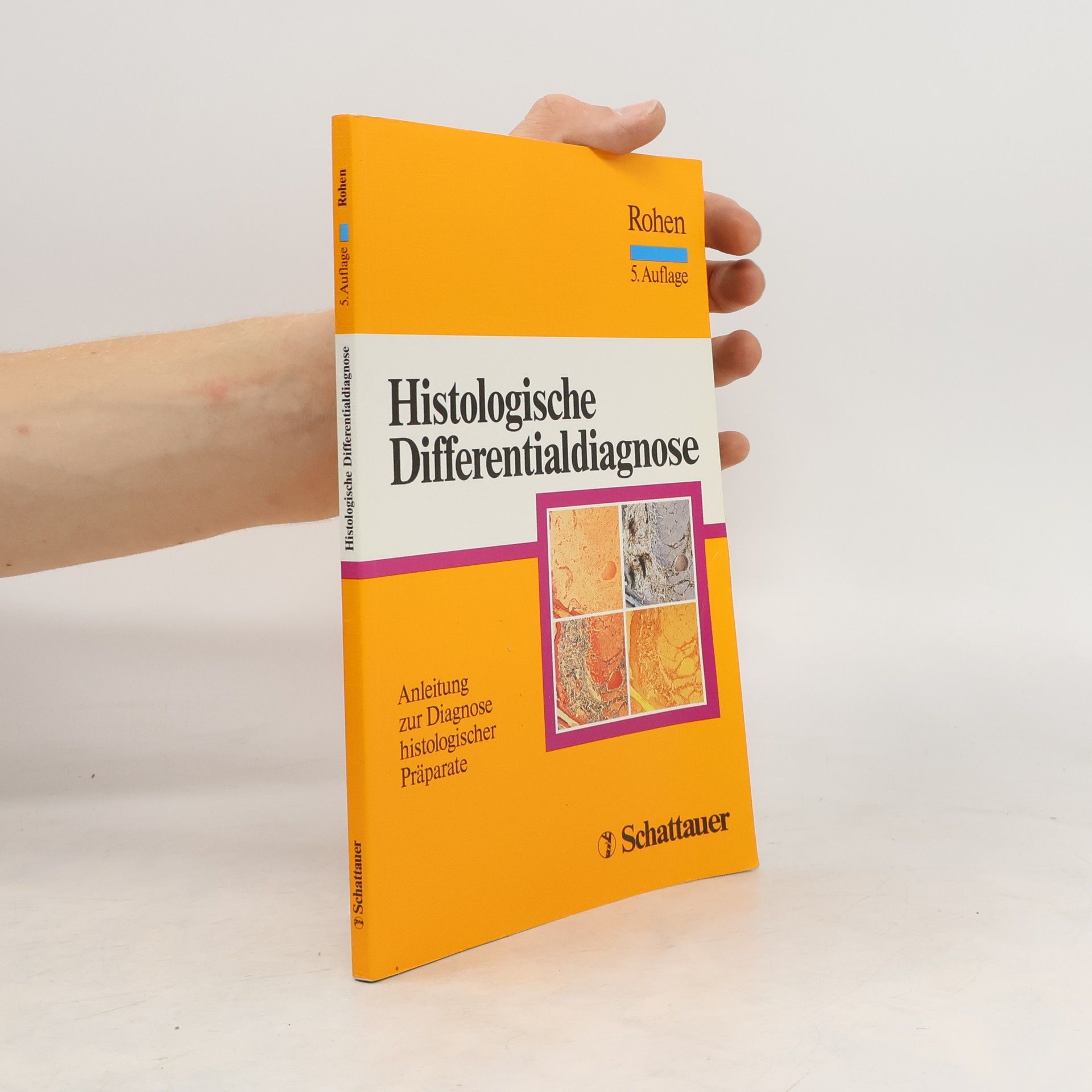 Johannes W. Rohen Histologische Differentialdiagnose