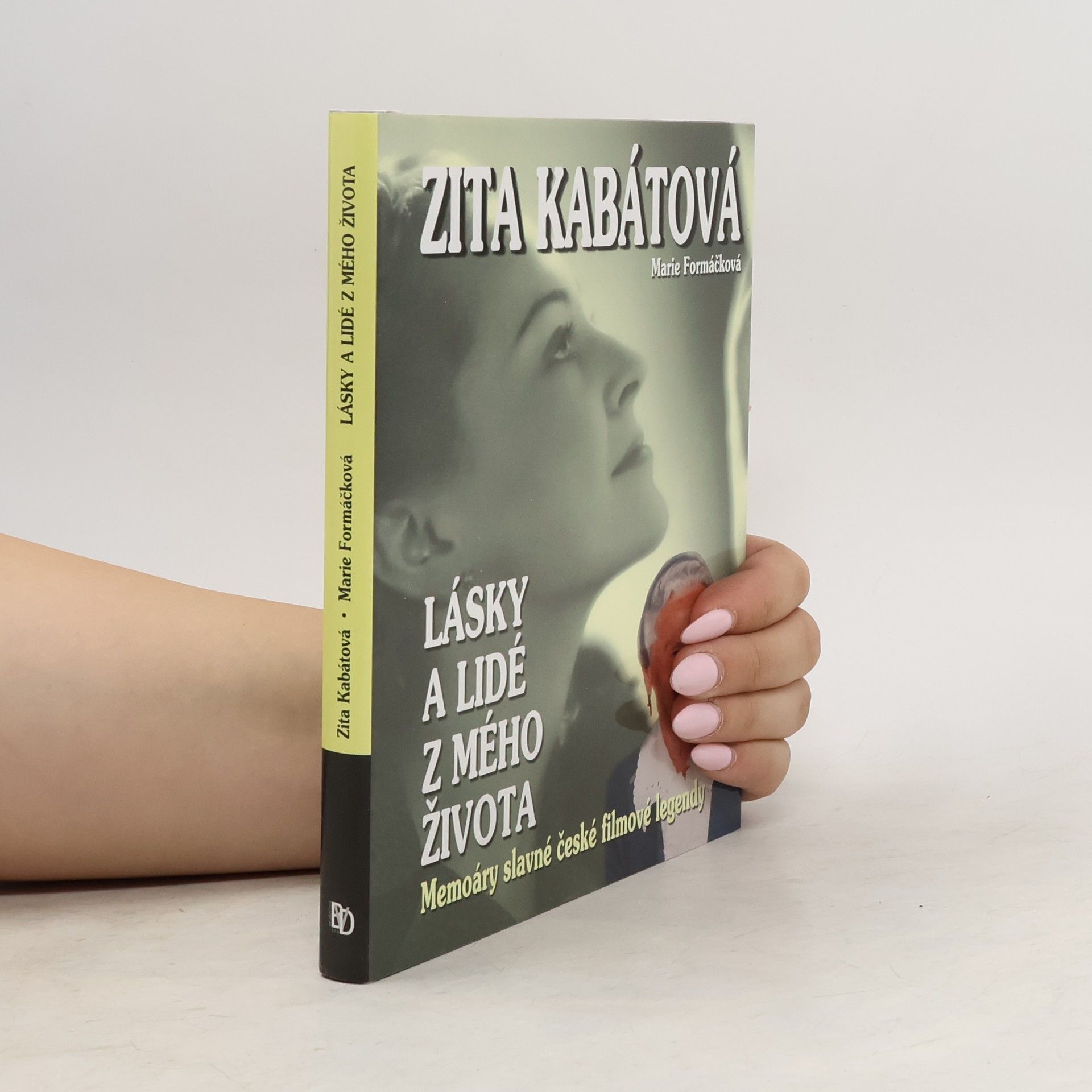 Zita Kabátová Lásky a lidé z mého života
