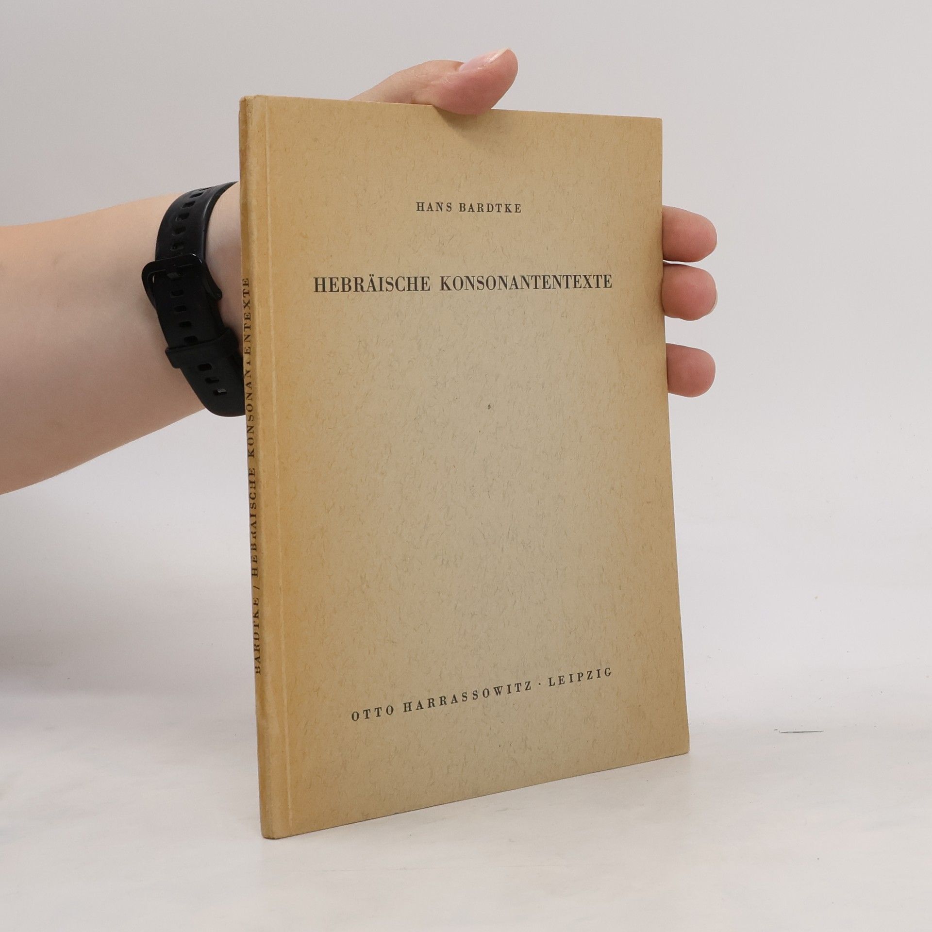 Hans Bardtke Hebräische Konsonantentexte