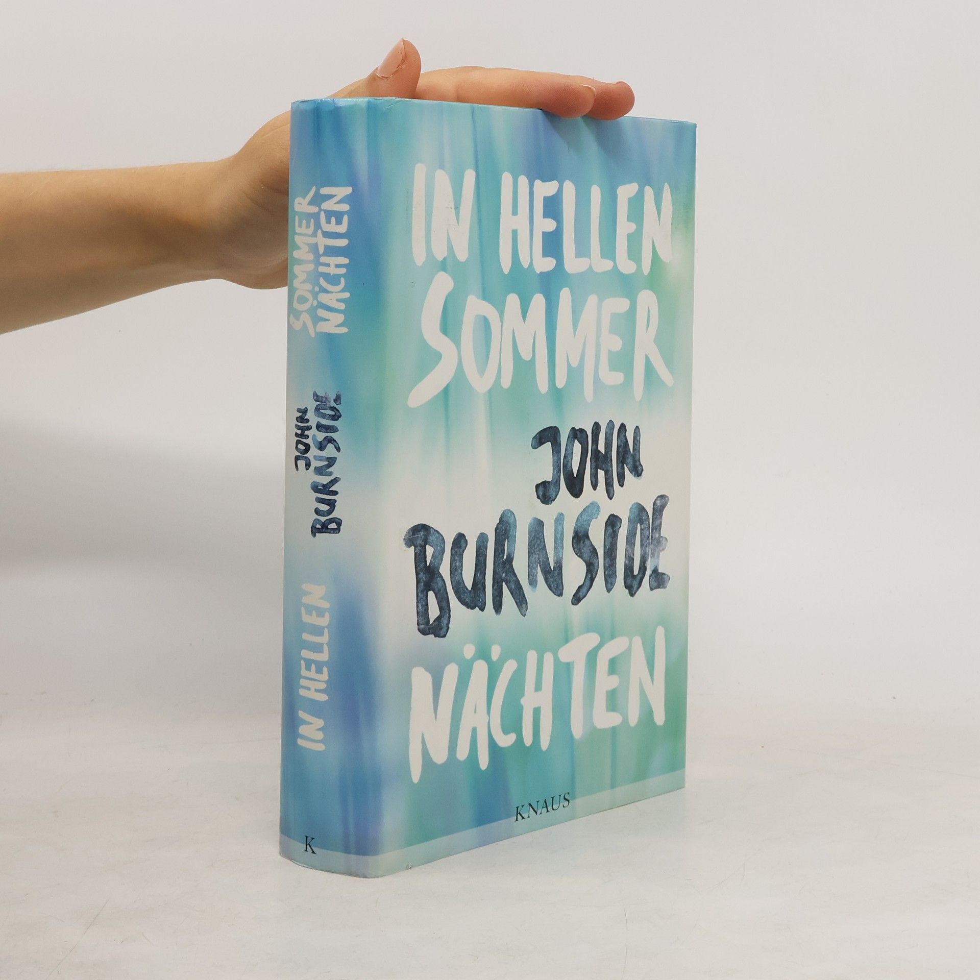 John Burnside In hellen Sommernächten
