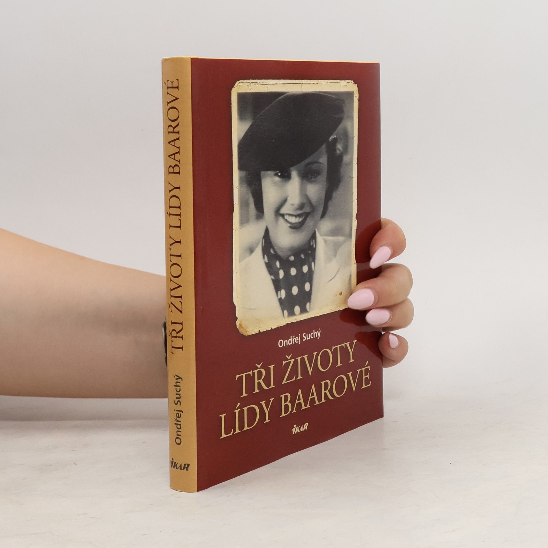 Ondřej Suchý Tři životy Lídy Baarové