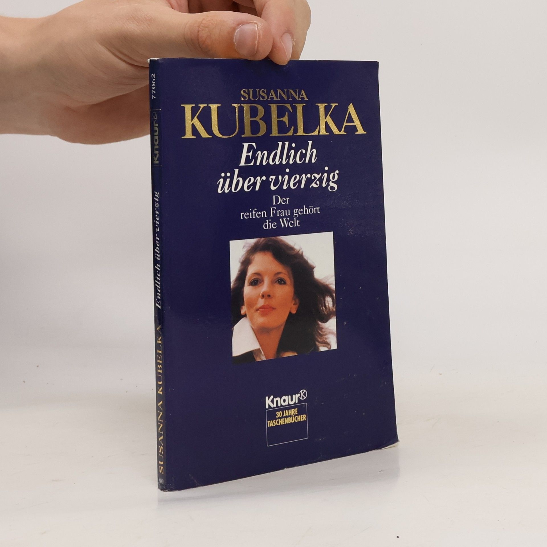 Susanna Kubelka Endlich über vierzig