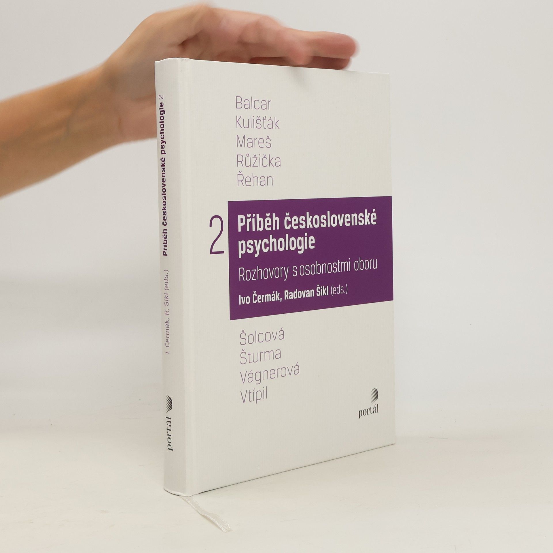Ivo Čermák Příběh československé psychologie : rozhovory s osobnostmi oboru. 2.