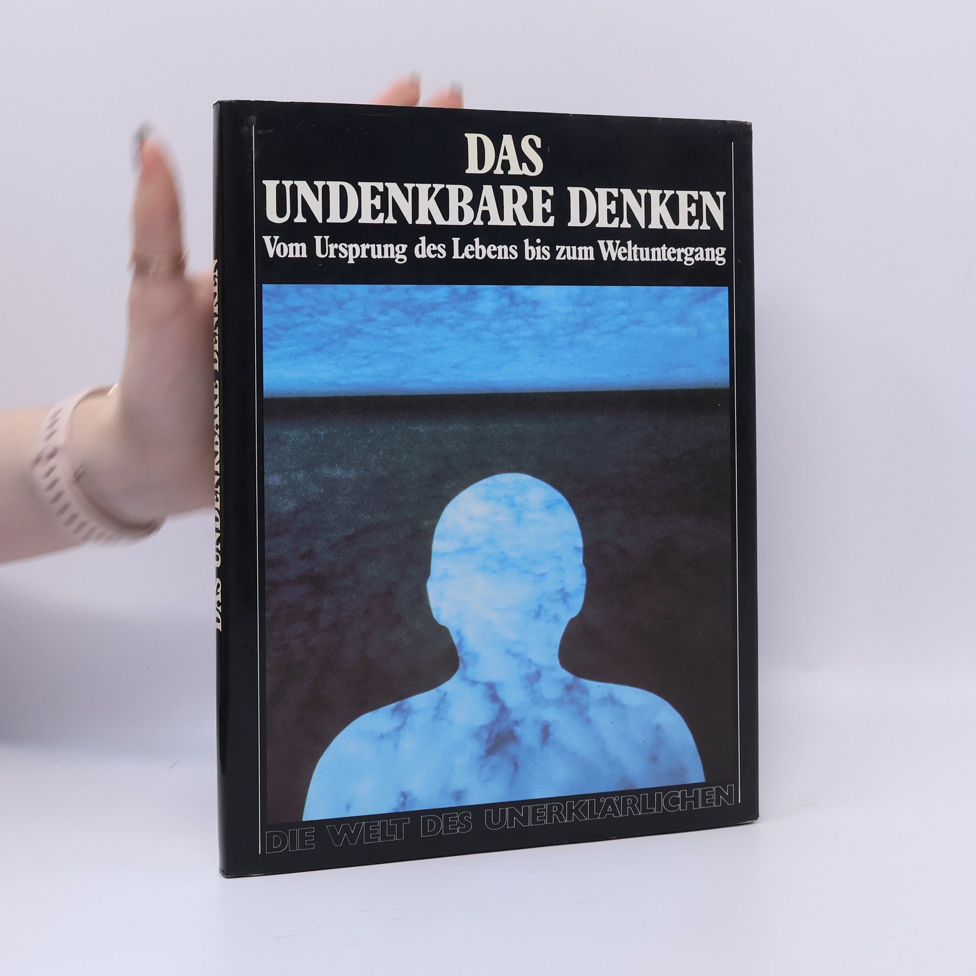 Hans Biedermann Das Undenkbare denken
