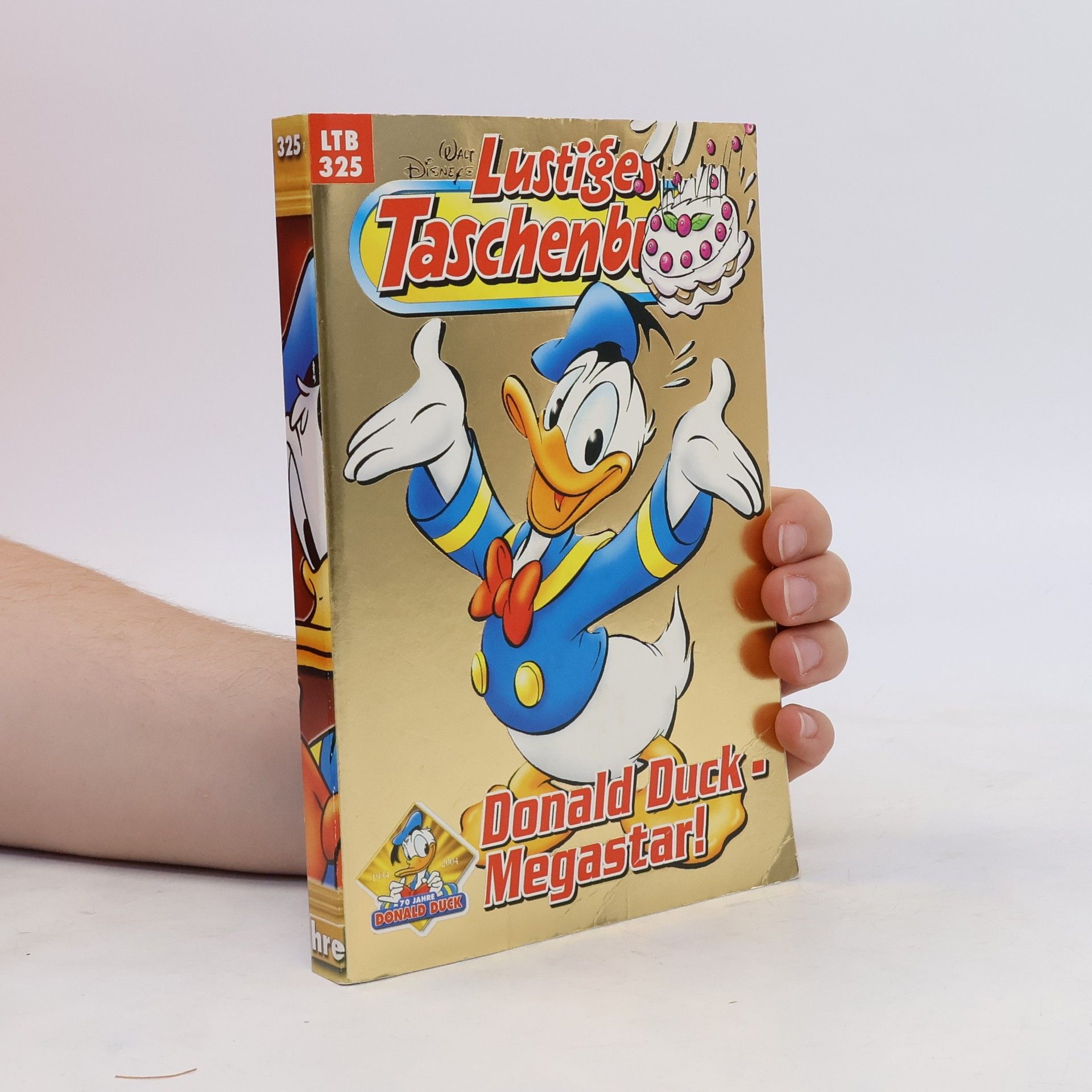 Walt Disney Lustiges Taschenbuch 325. Donald Duck - Megastar!