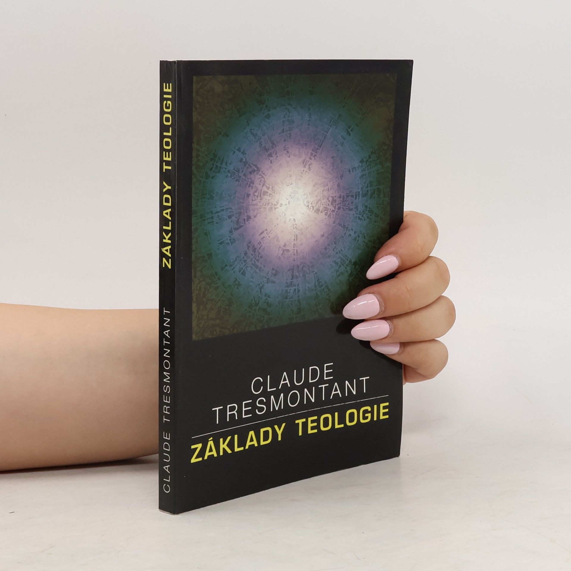 Claude Tresmontant Základy teologie