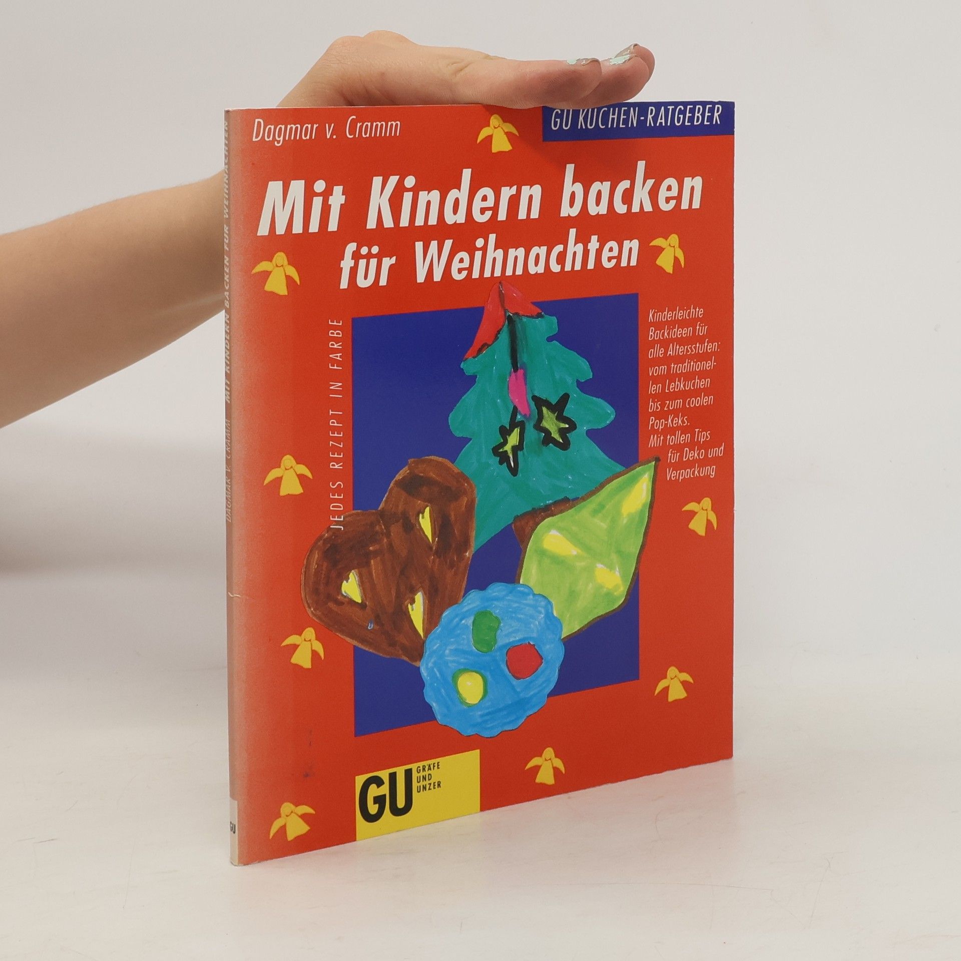 Dagmar von Cramm Mit Kindern backen für Weihnachten