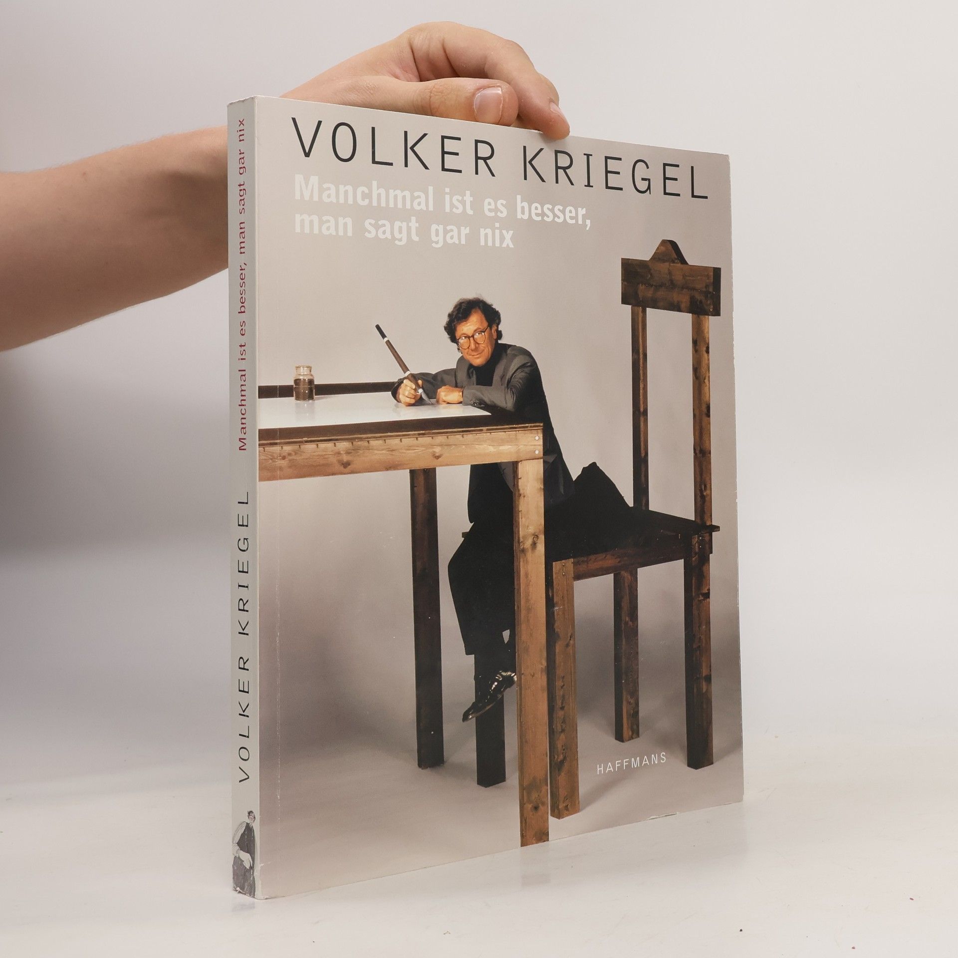 Volker Kriegel Manchmal ist es besser, man sagt gar nix