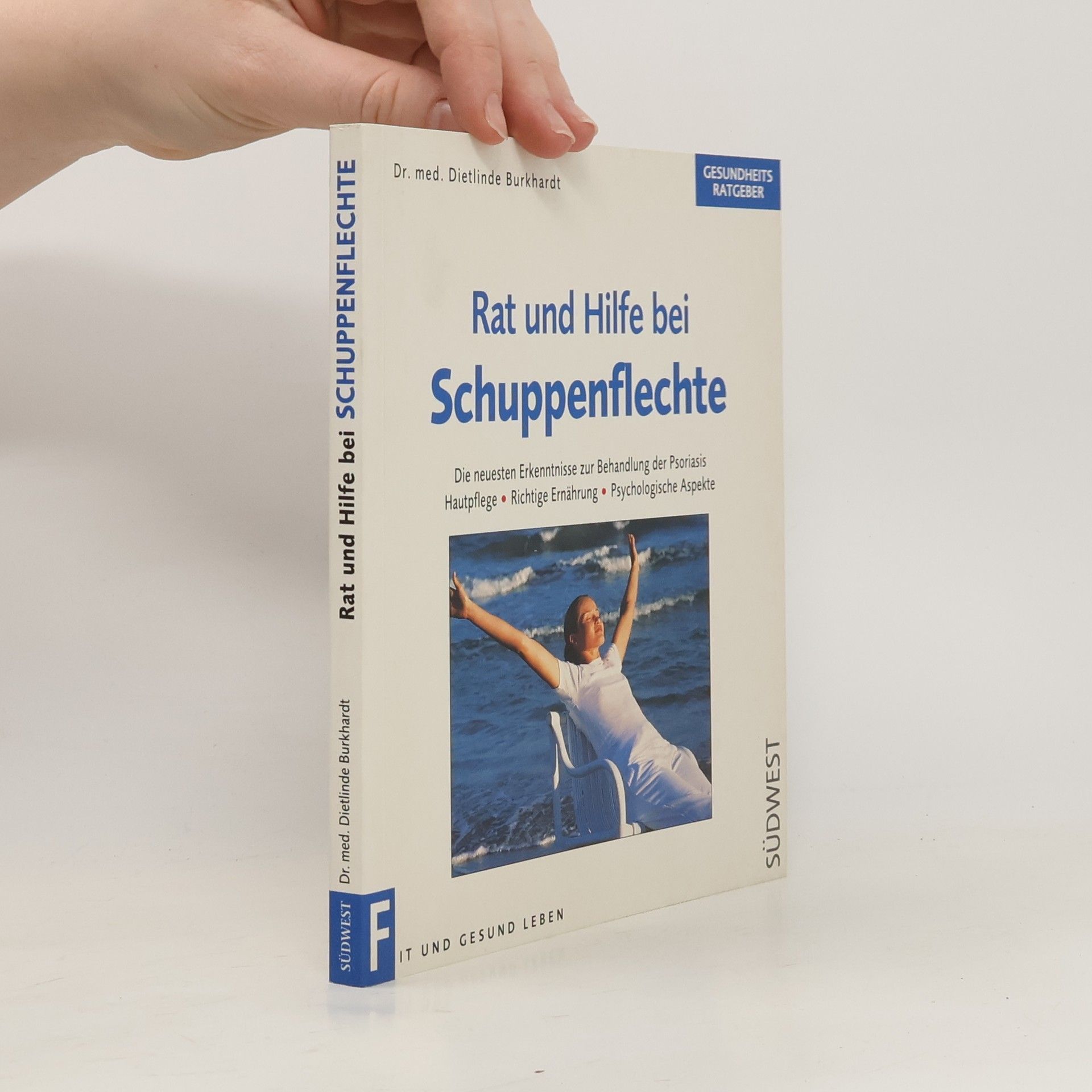 Dietlinde Burkhardt Rat und Hilfe bei Schuppenflechte