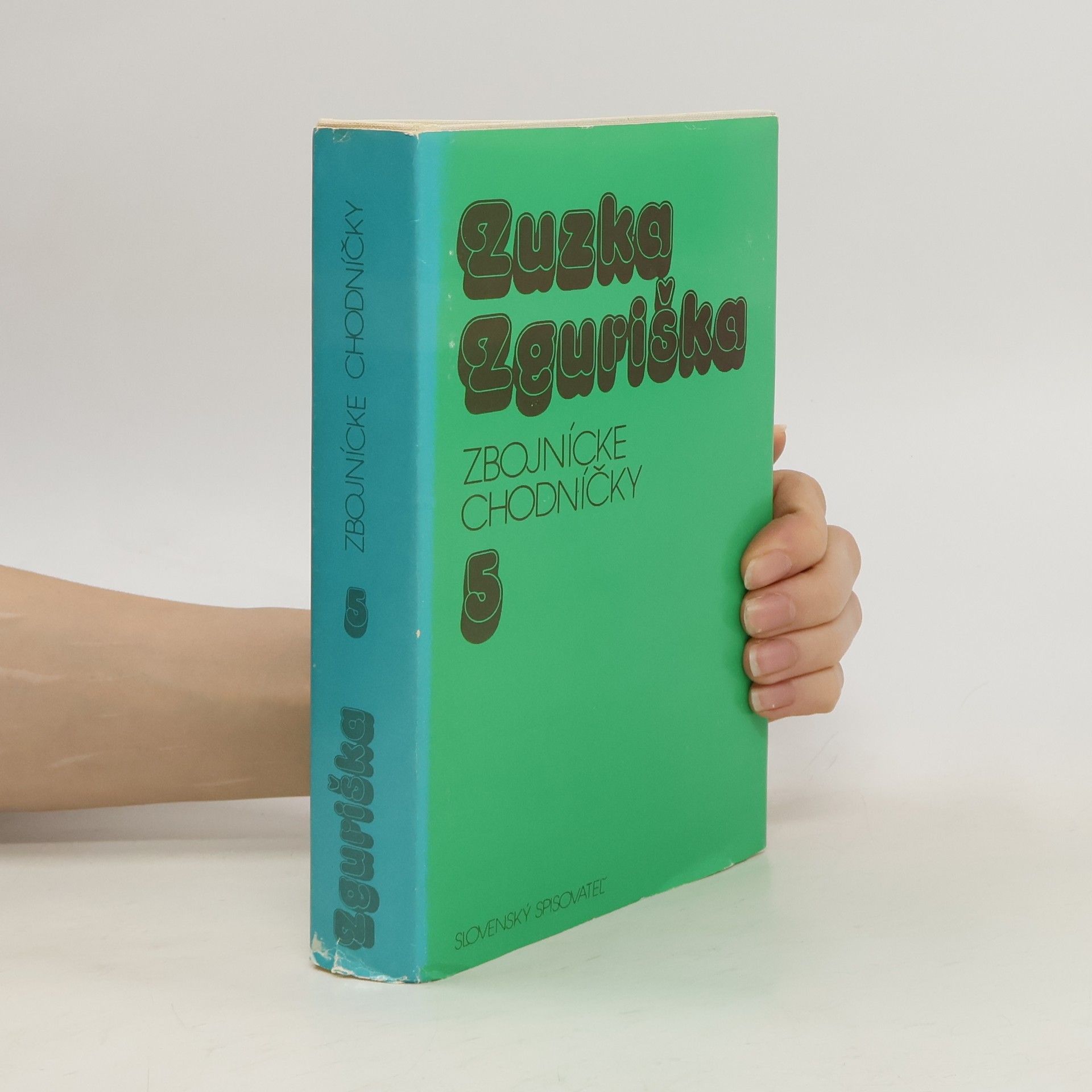 Zuzka Zguriška Zbojnícke chodníčky