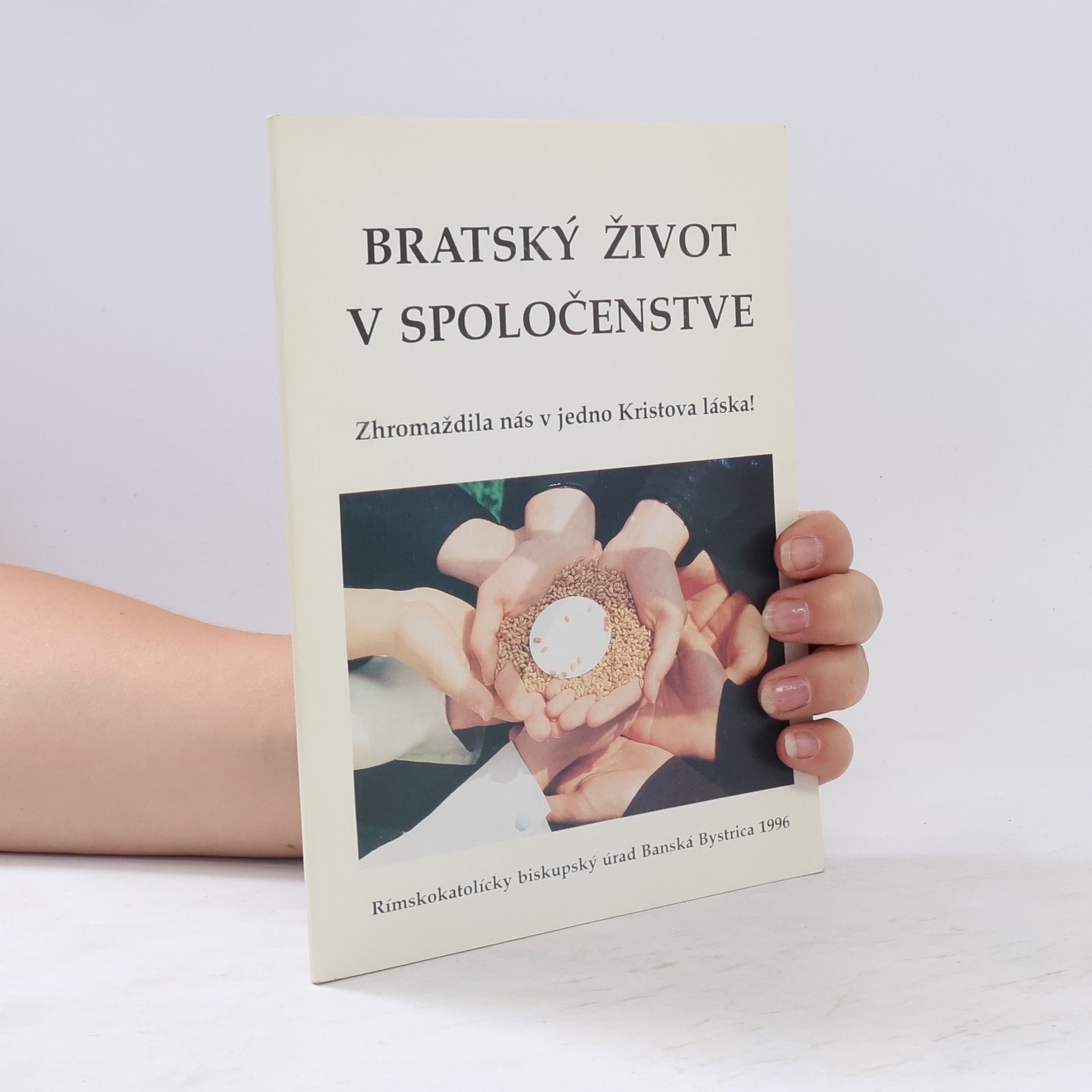 Collectif d'auteurs Bratský život v spoločenstve