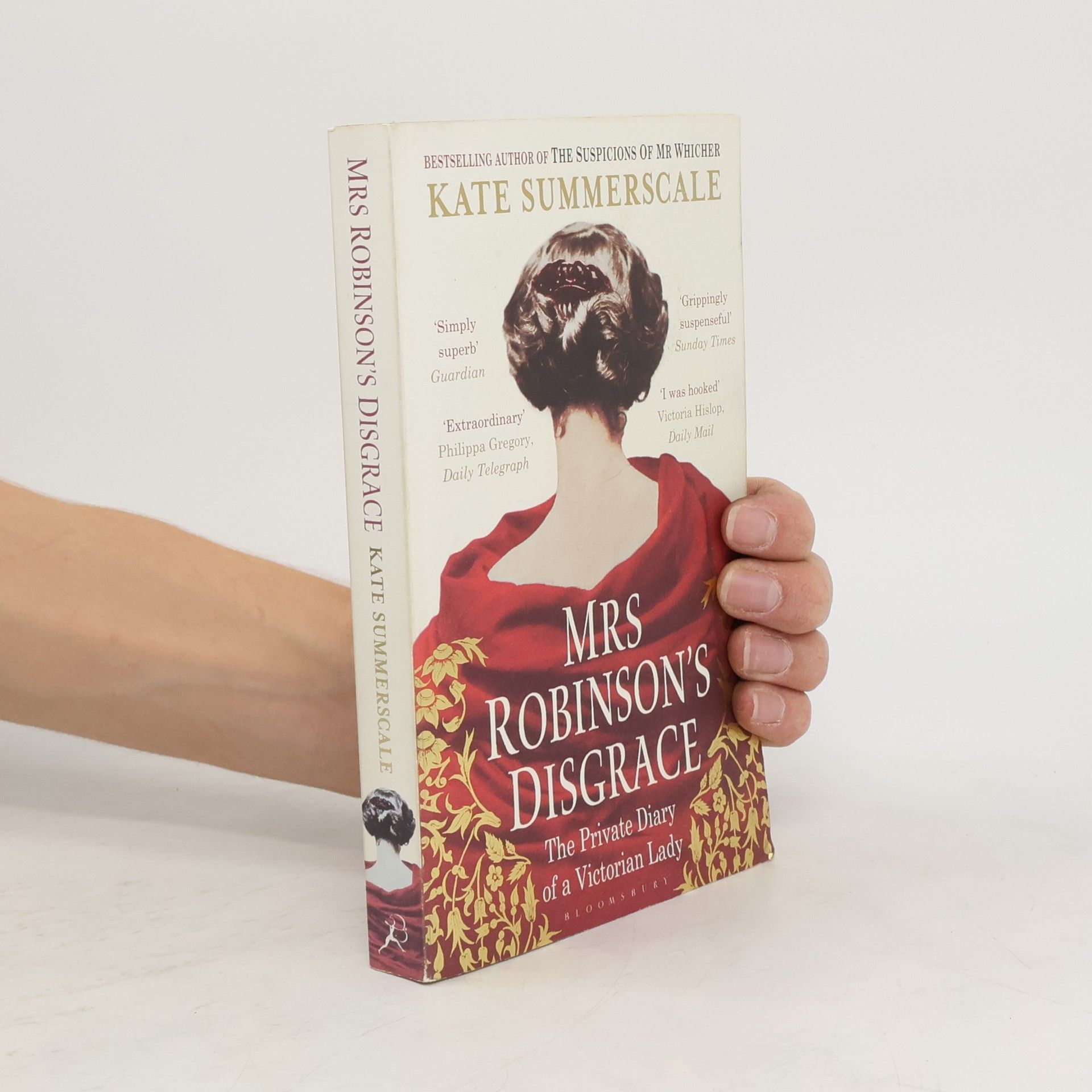 Kate Summerscale Mrs Robinson's Disgrace. Die Verfehlungen einer Lady, englische Ausgabe