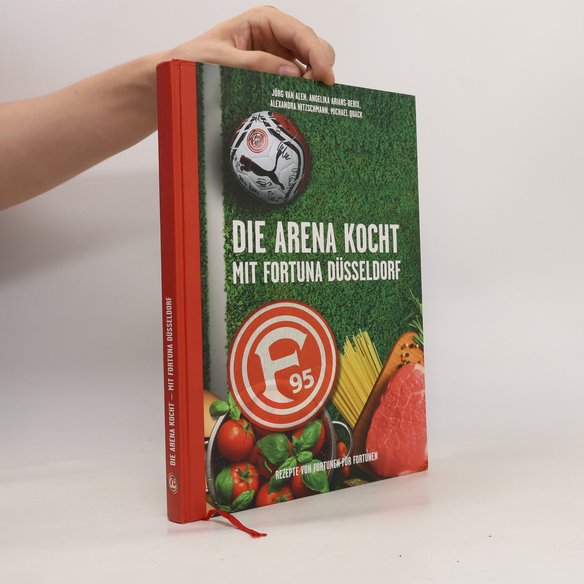 Angelika Arians Derix Die Arena kocht - mit Fortuna Düsseldorf