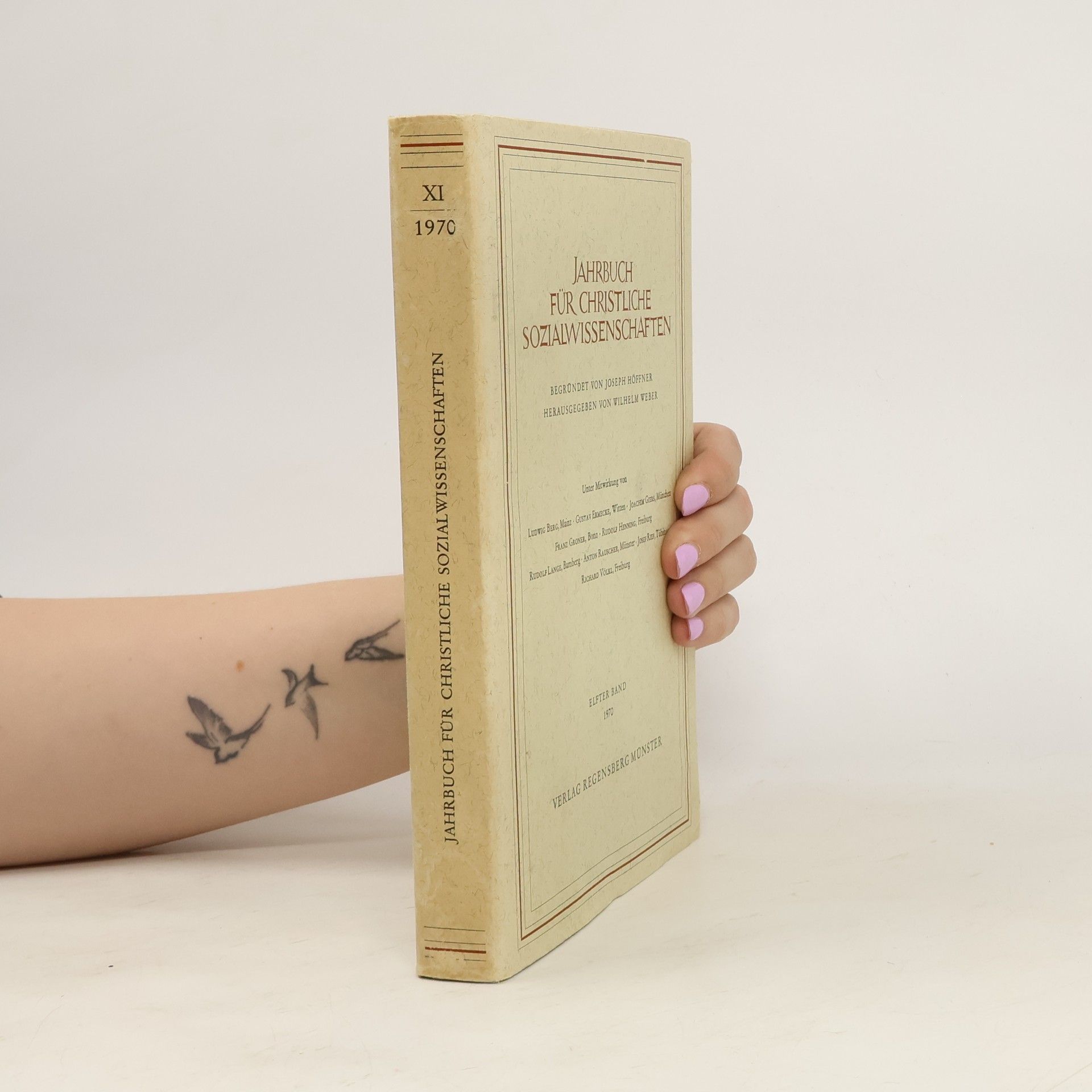Josef Höffner Jahrbuch für Christliche Sozialwissenschaften. Elfter Band